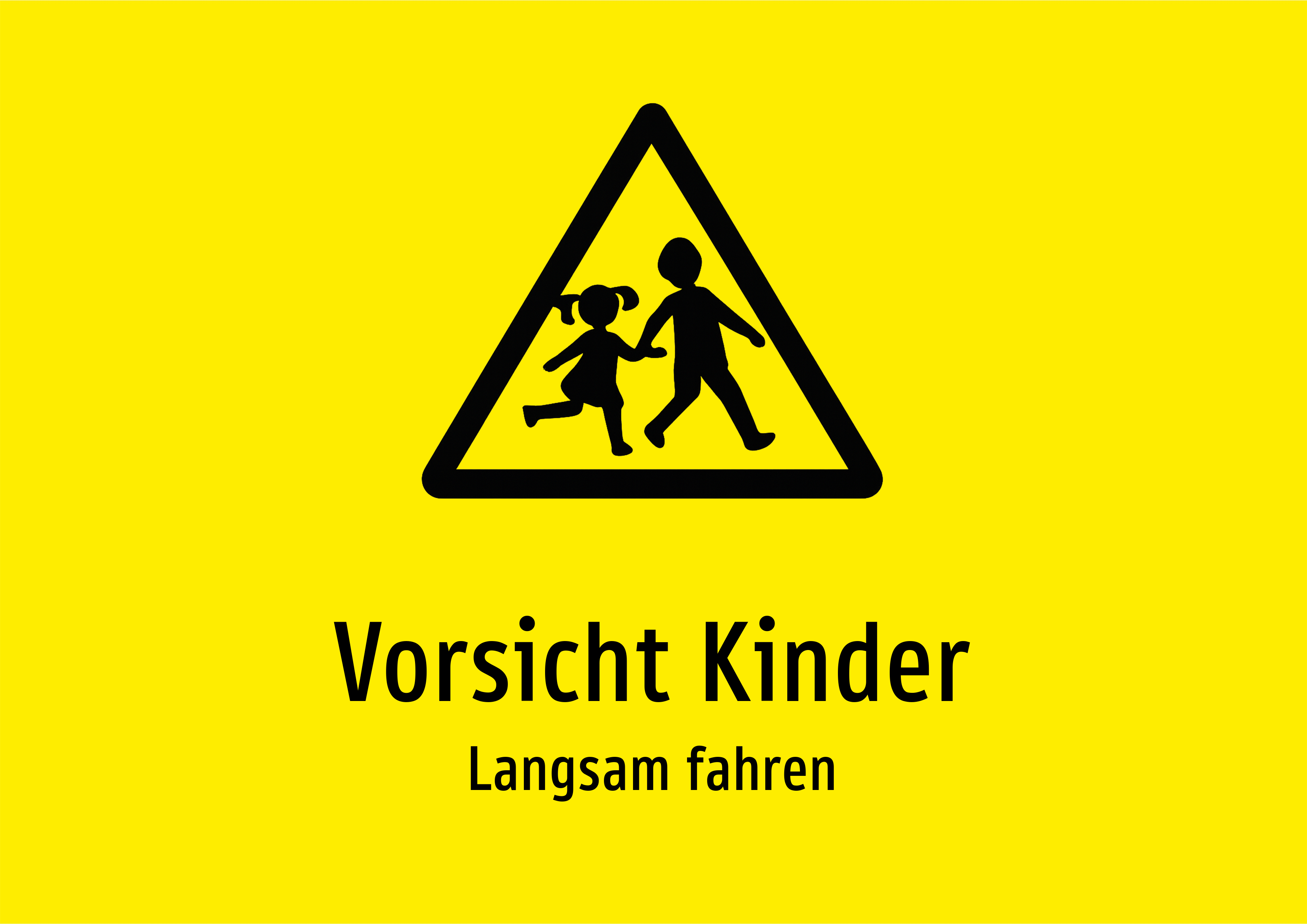 Vorsicht Kinder - Langsam fahren - Schild