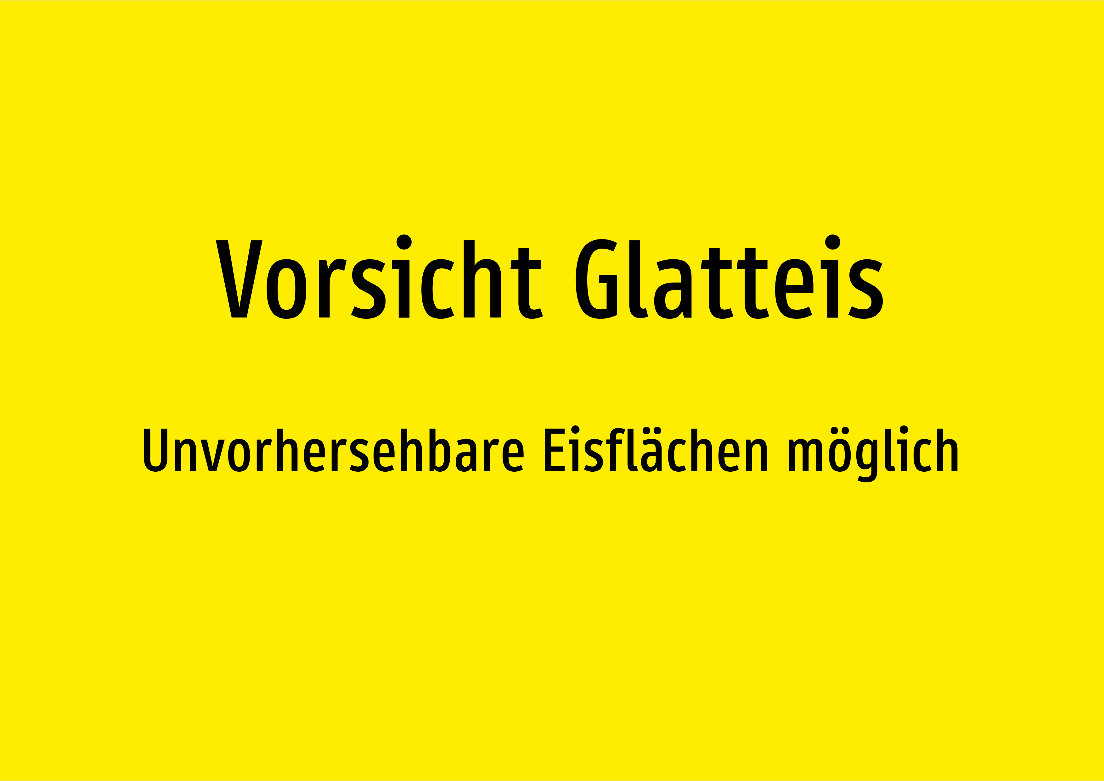 Vorsicht Glatteis - Unvorhersehbare Eisflächen möglich - Schild - Produktbild 2