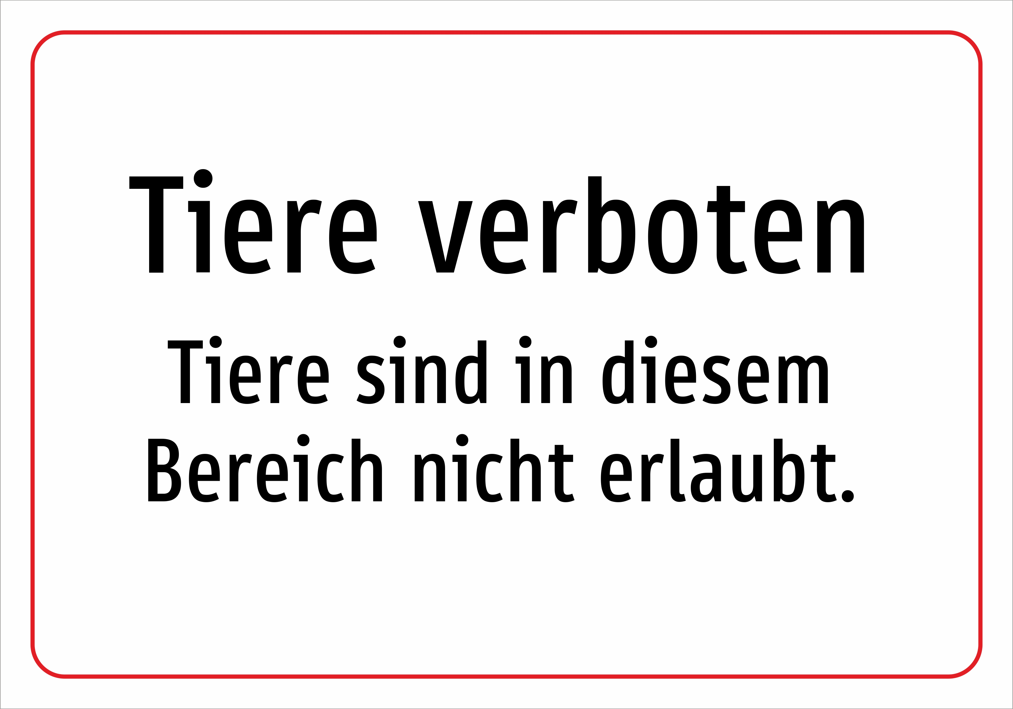Tiere verboten - Tiere sind in diesem Bereich nicht erlaubt. - Schild - Produktbild 2