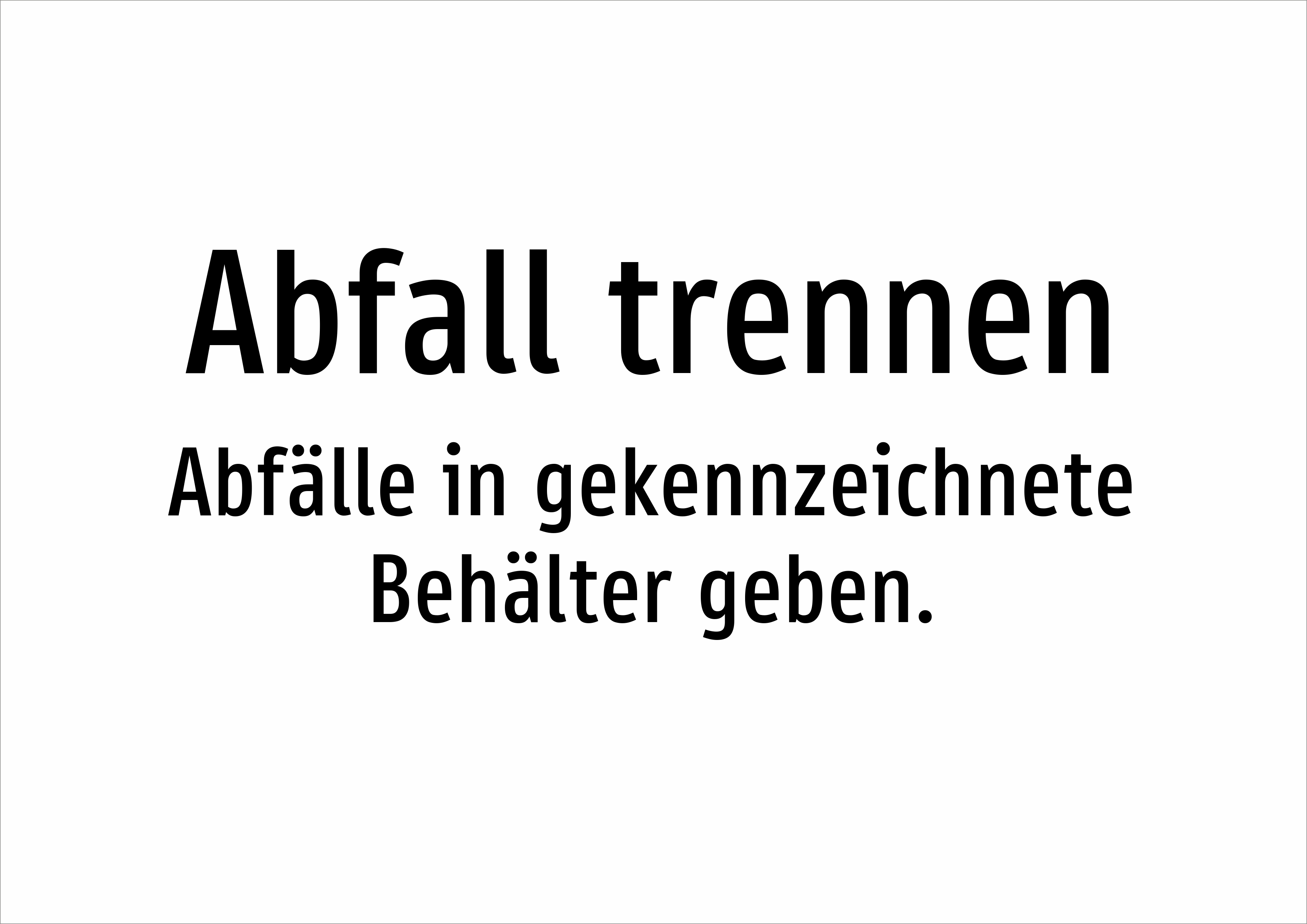 Abfall trennen - Abfälle in gekennzeichnete Behälter geben. - Schild - Produktbild 2
