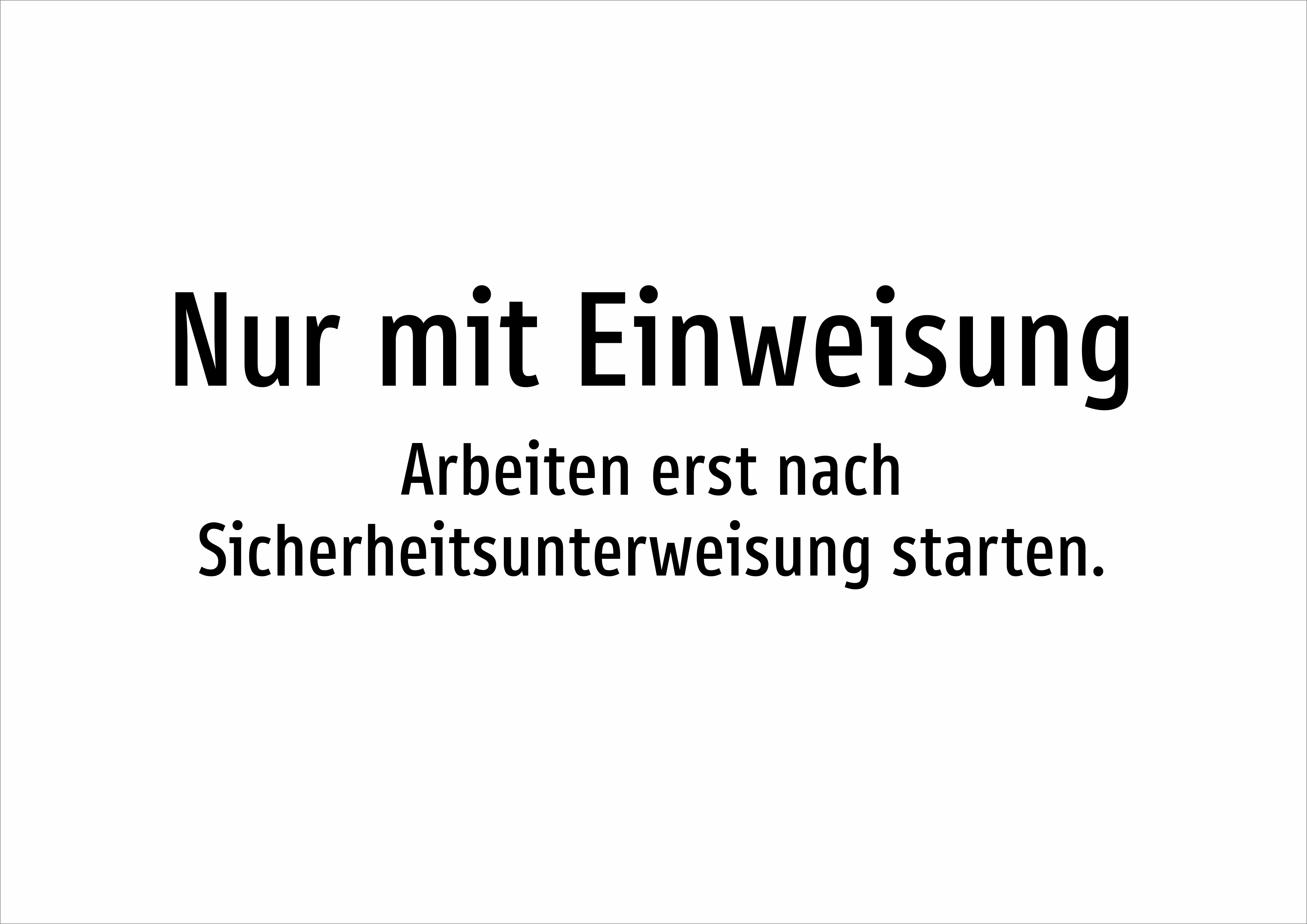 Nur mit Einweisung - Arbeiten erst nach Sicherheitsunterweisung starten. - Schild - Produktbild 2