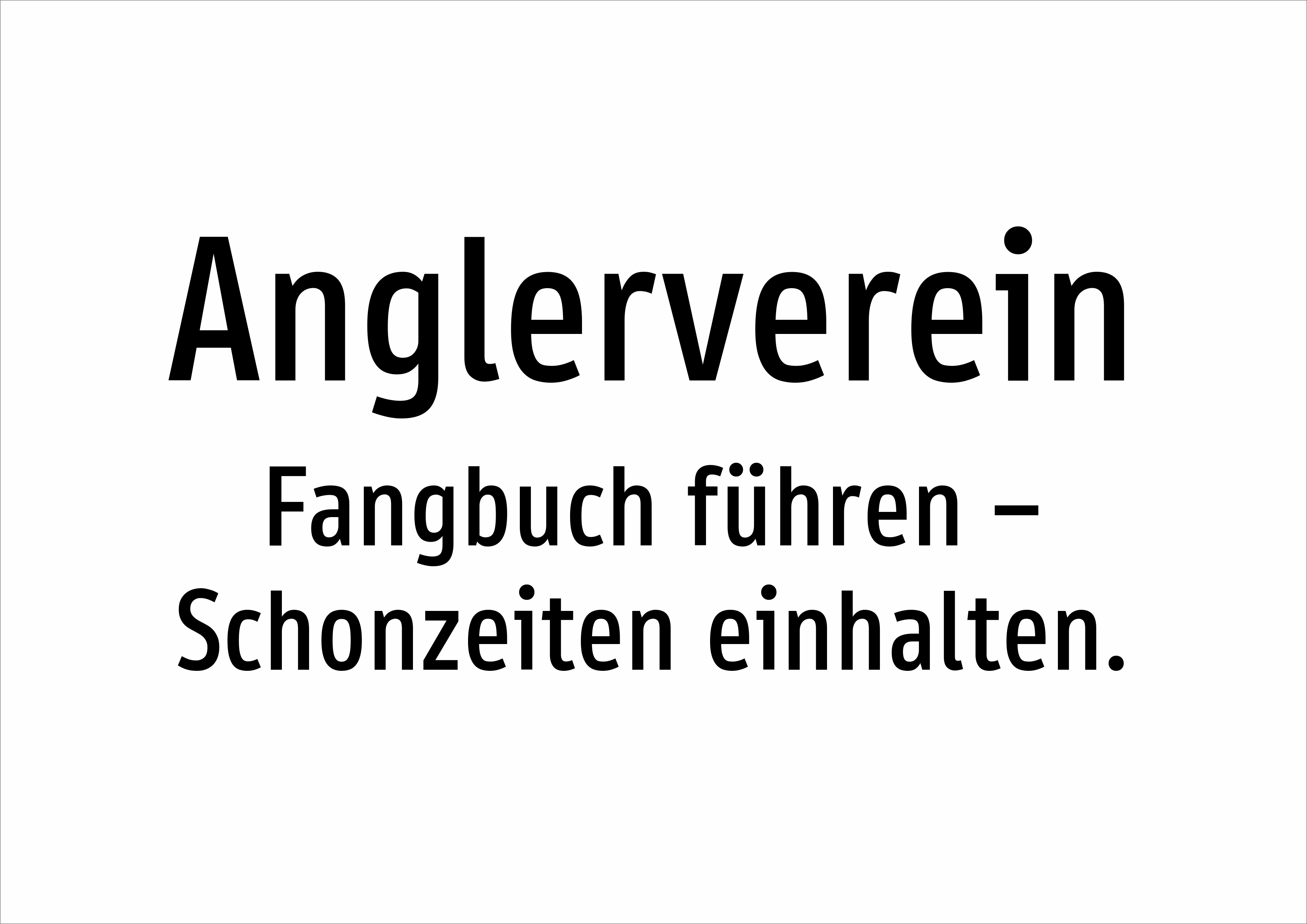 Anglerverein - Fangbuch führen – Schonzeiten einhalten. - Schild - Produktbild 2