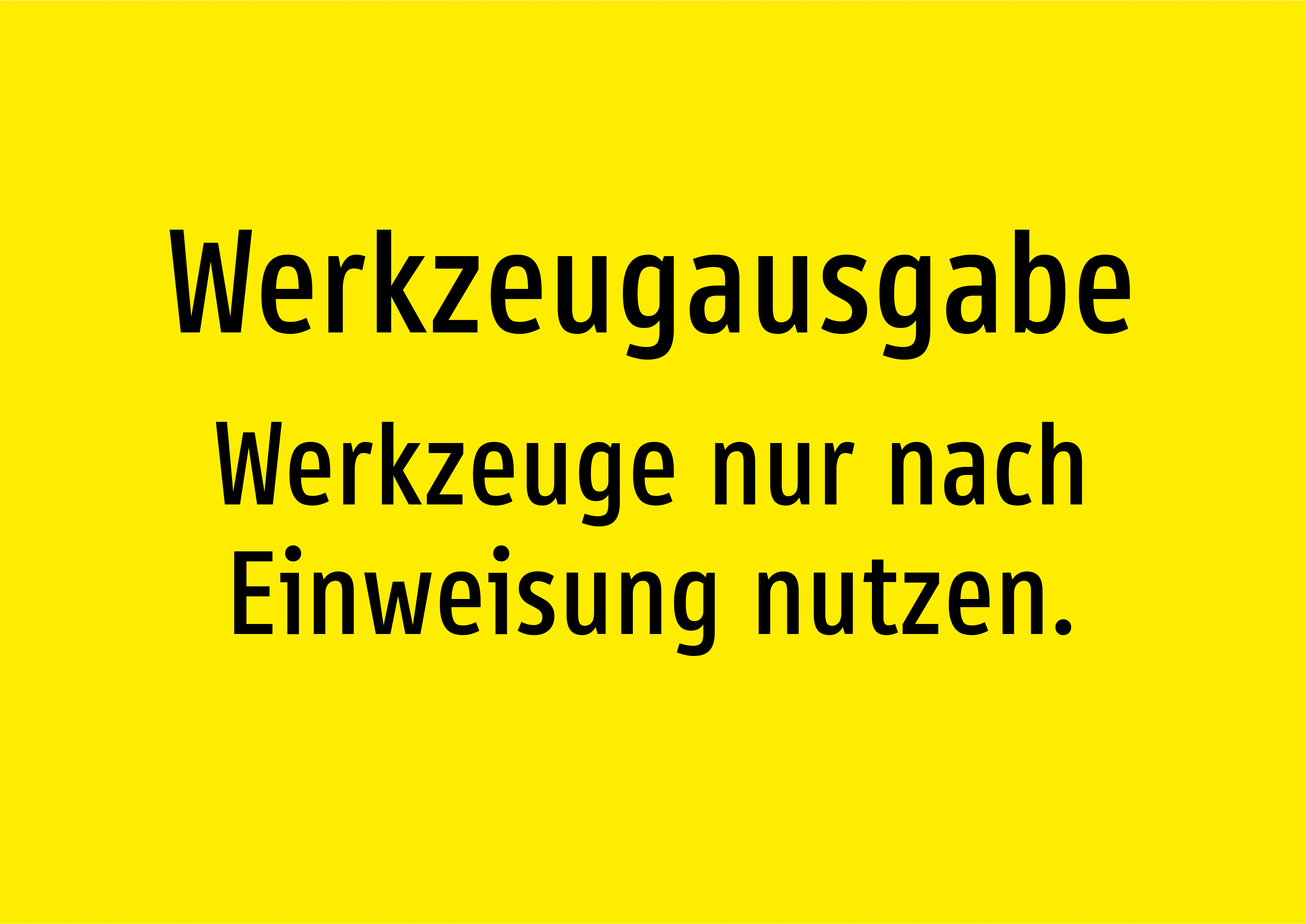 Werkzeugausgabe - Werkzeuge nur nach Einweisung nutzen. - Schild - Produktbild 2