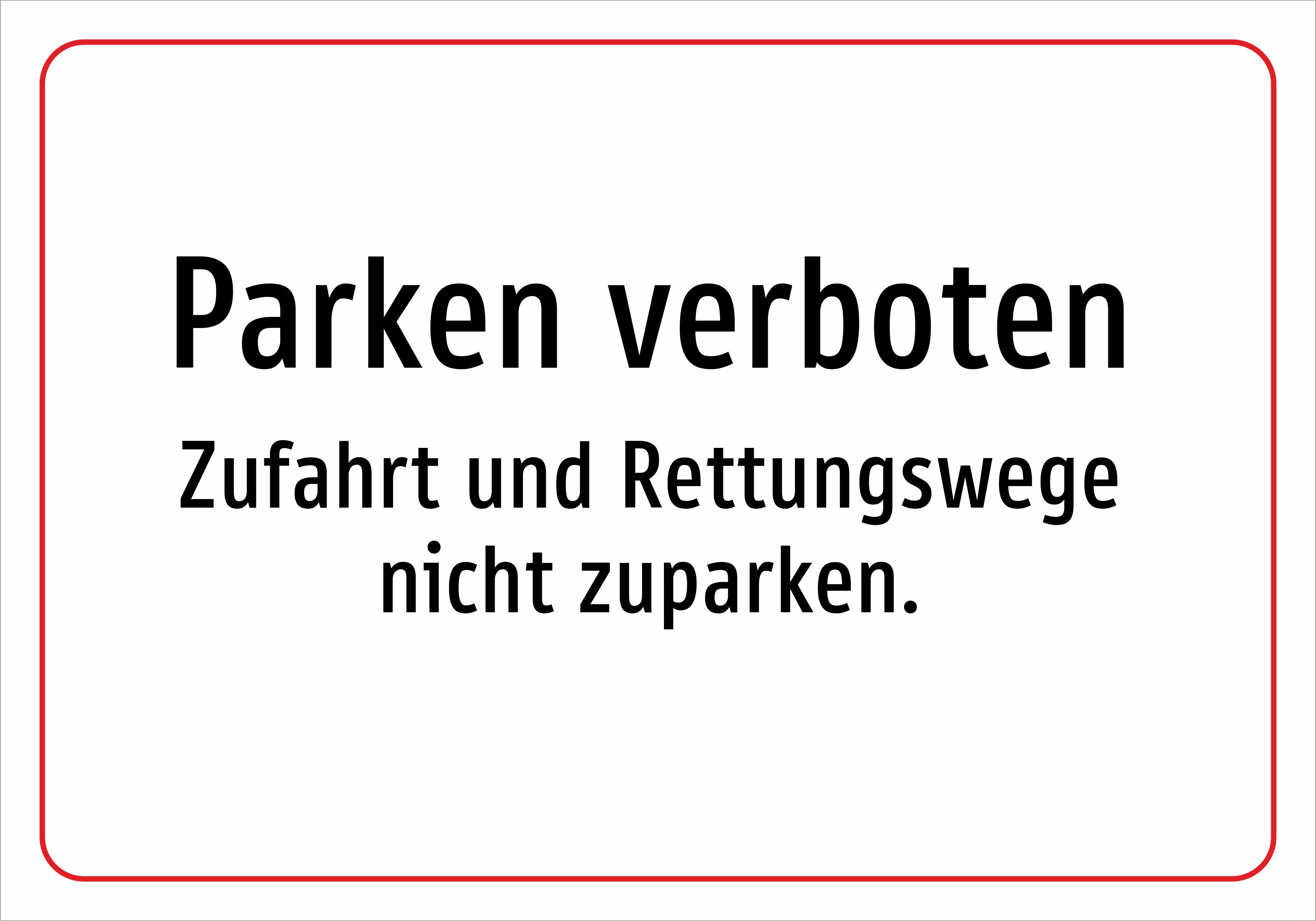 Parken verboten - Zufahrt und Rettungswege nicht zuparken. - Schild - Produktbild 2