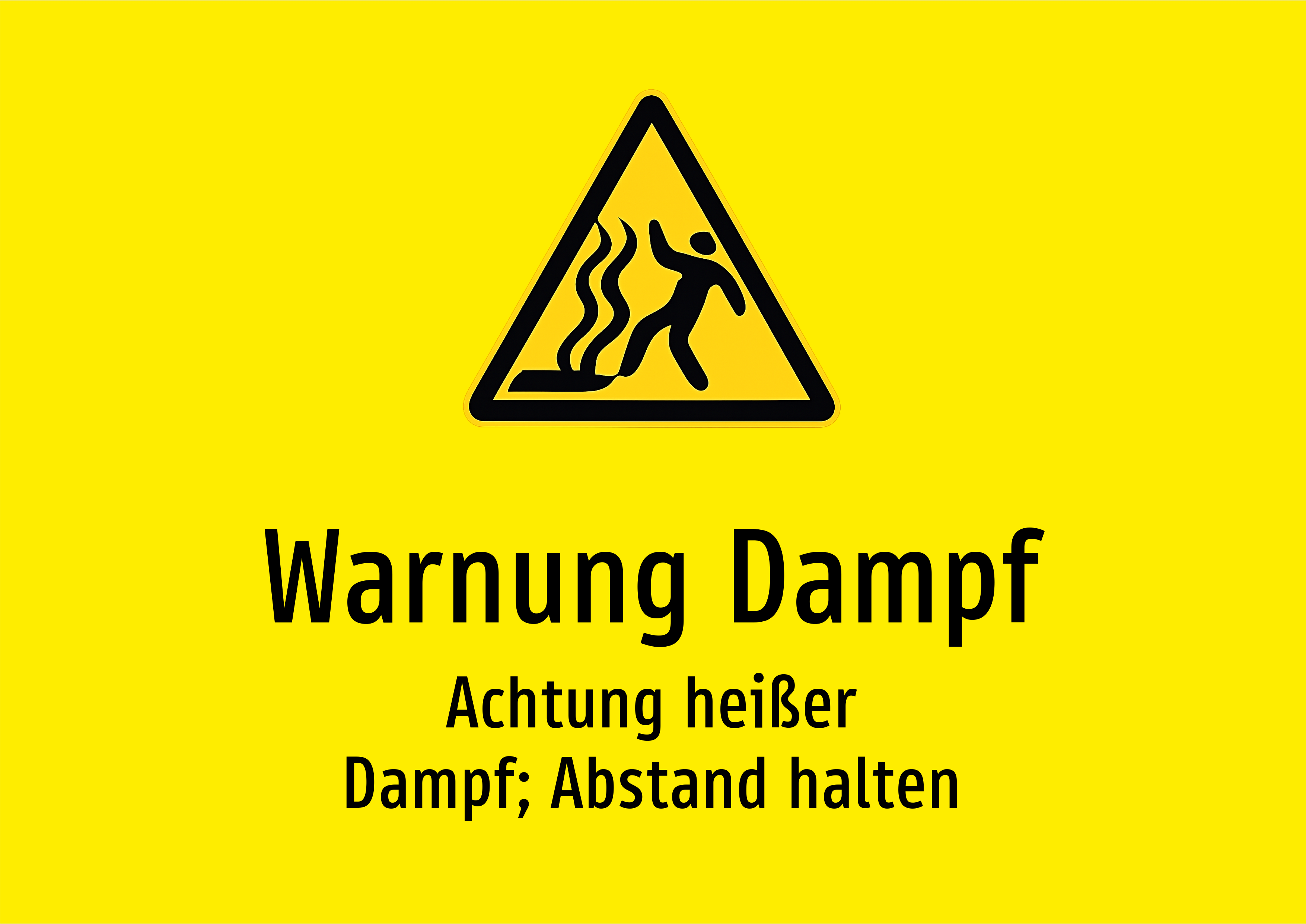 Warnung Dampf - Achtung heißer Dampf; Abstand halten - Schild