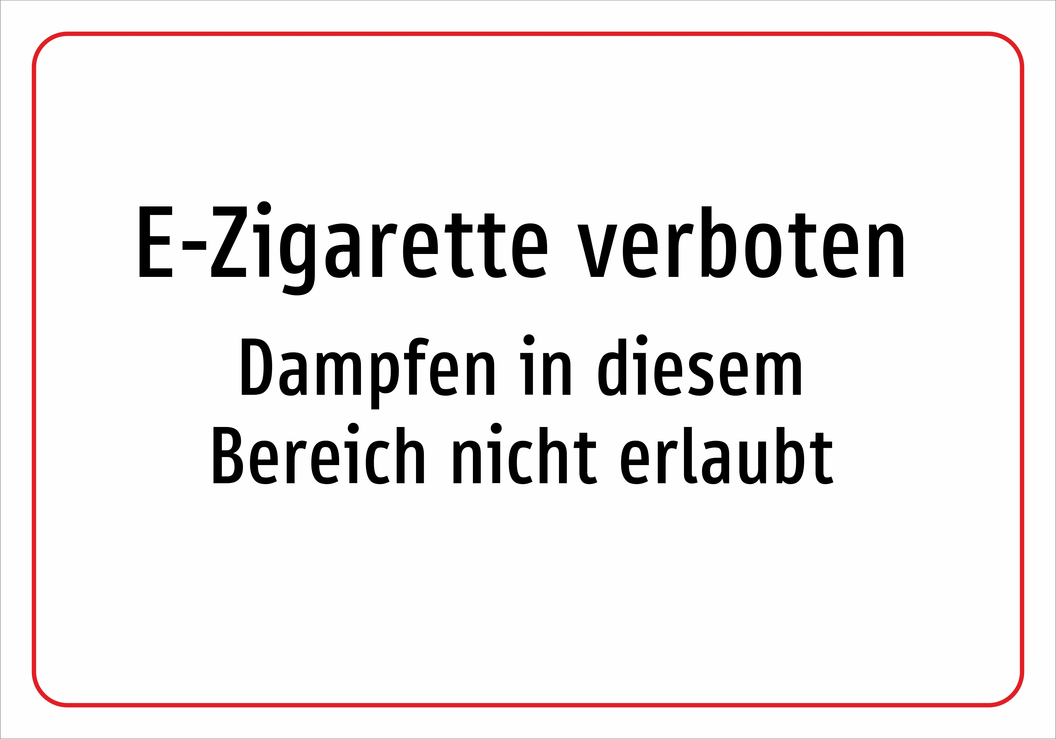 E-Zigarette verboten - Dampfen in diesem Bereich nicht erlaubt - Schild - Produktbild 2