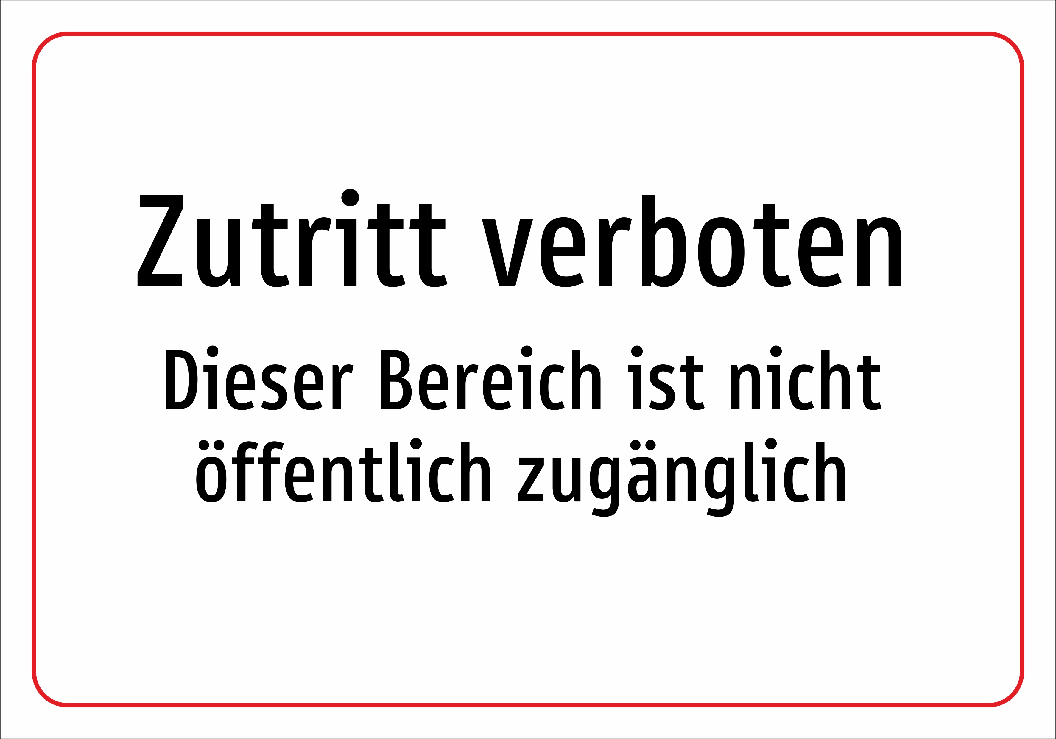 Zutritt verboten - Dieser Bereich ist nicht öffentlich zugänglich - Schild - Produktbild 2