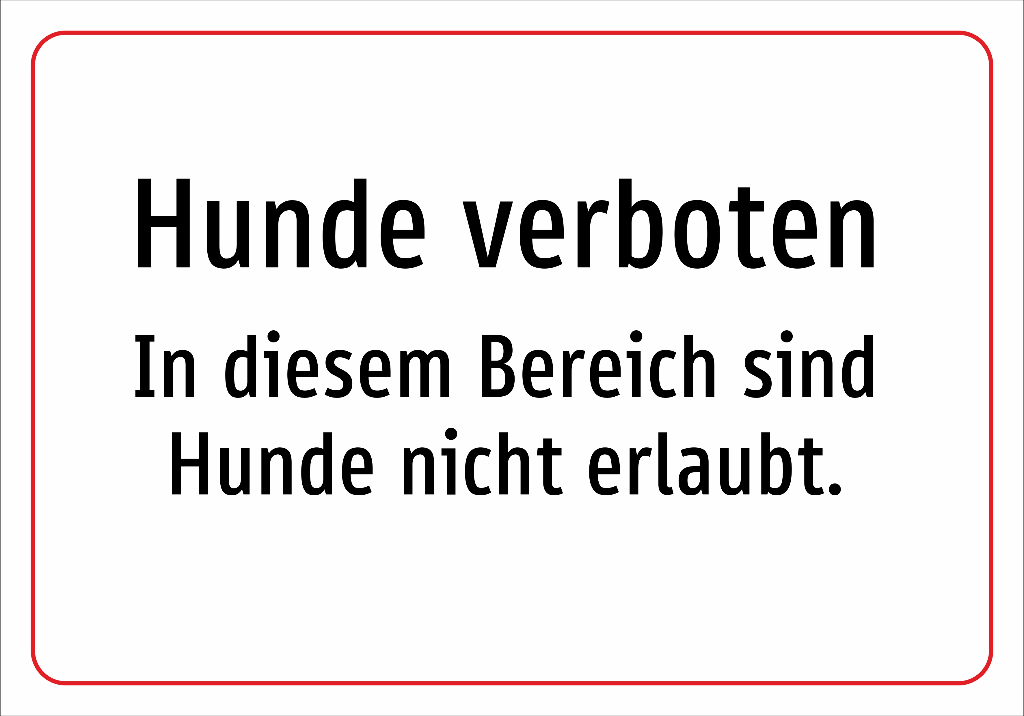 Hunde verboten - In diesem Bereich sind Hunde nicht erlaubt. - Schild - Produktbild 2