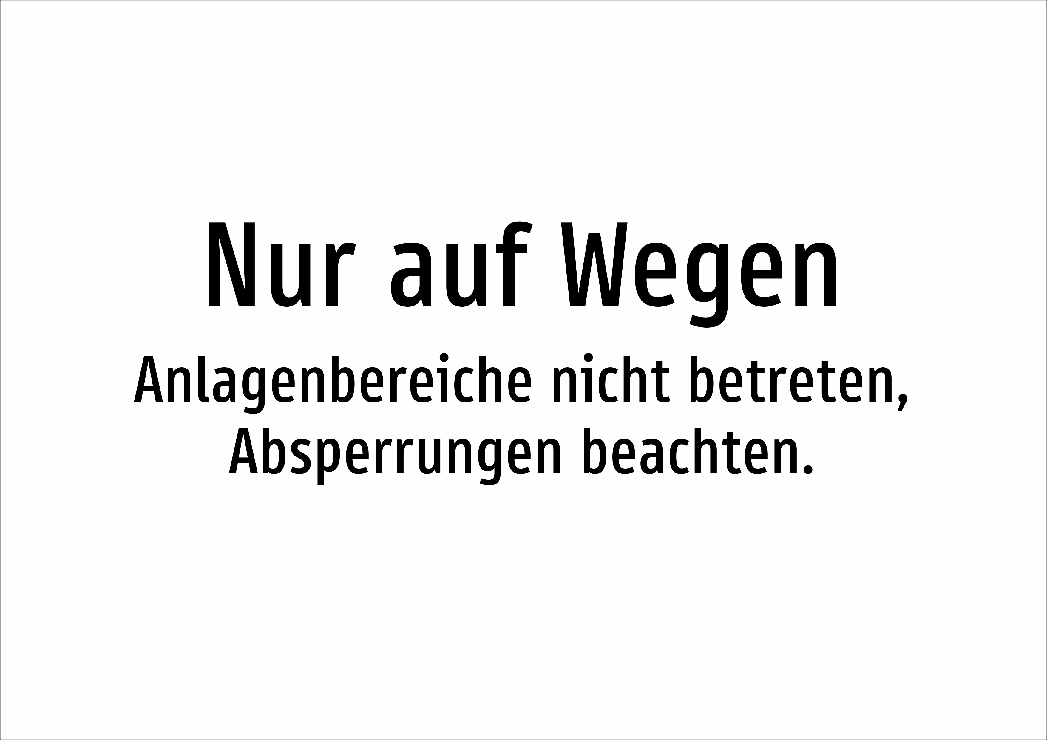 Nur auf Wegen - Anlagenbereiche nicht betreten, Absperrungen beachten. - Schild - Produktbild 2