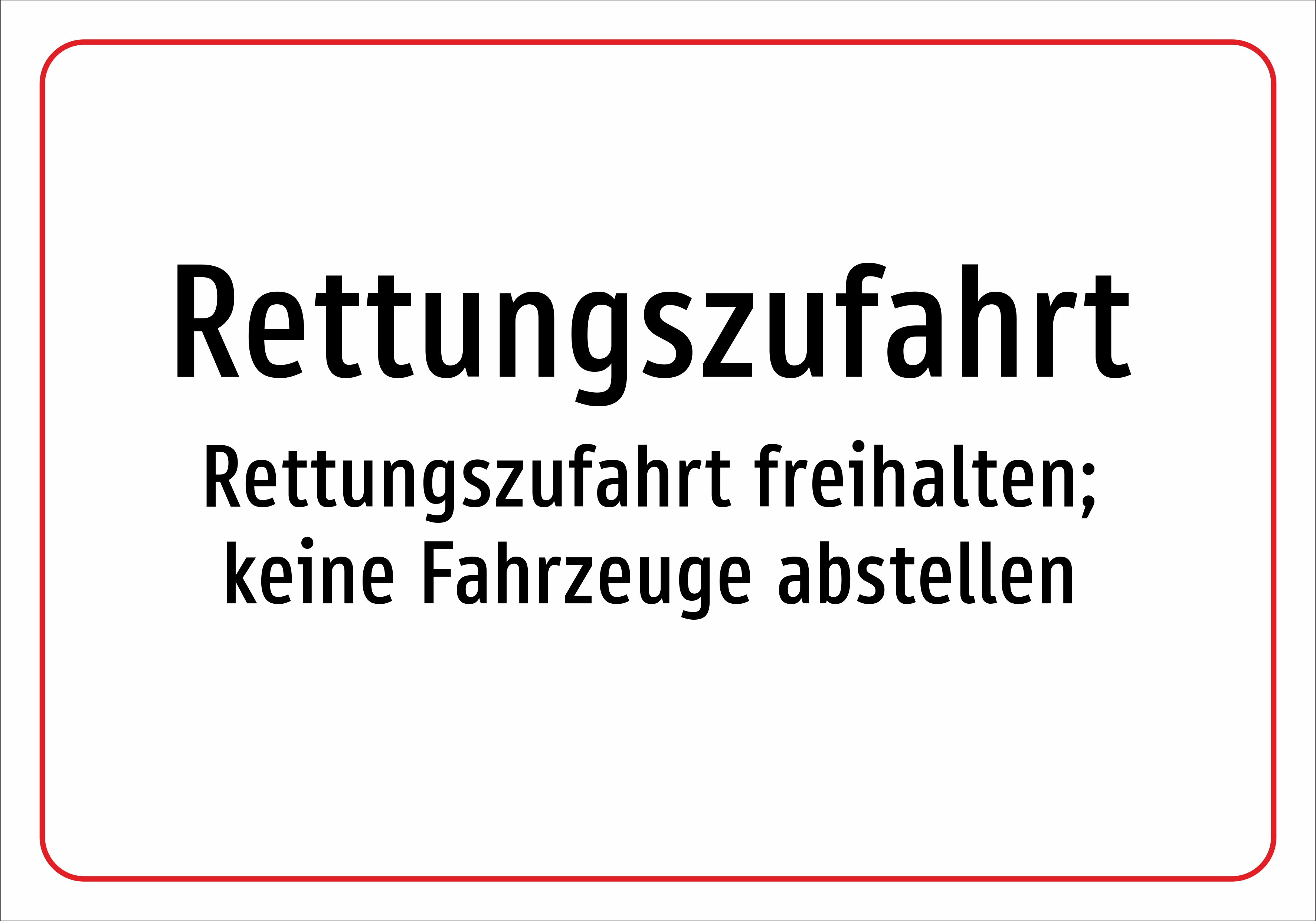 Rettungszufahrt - Rettungszufahrt freihalten; keine Fahrzeuge abstellen - Schild - Produktbild 2