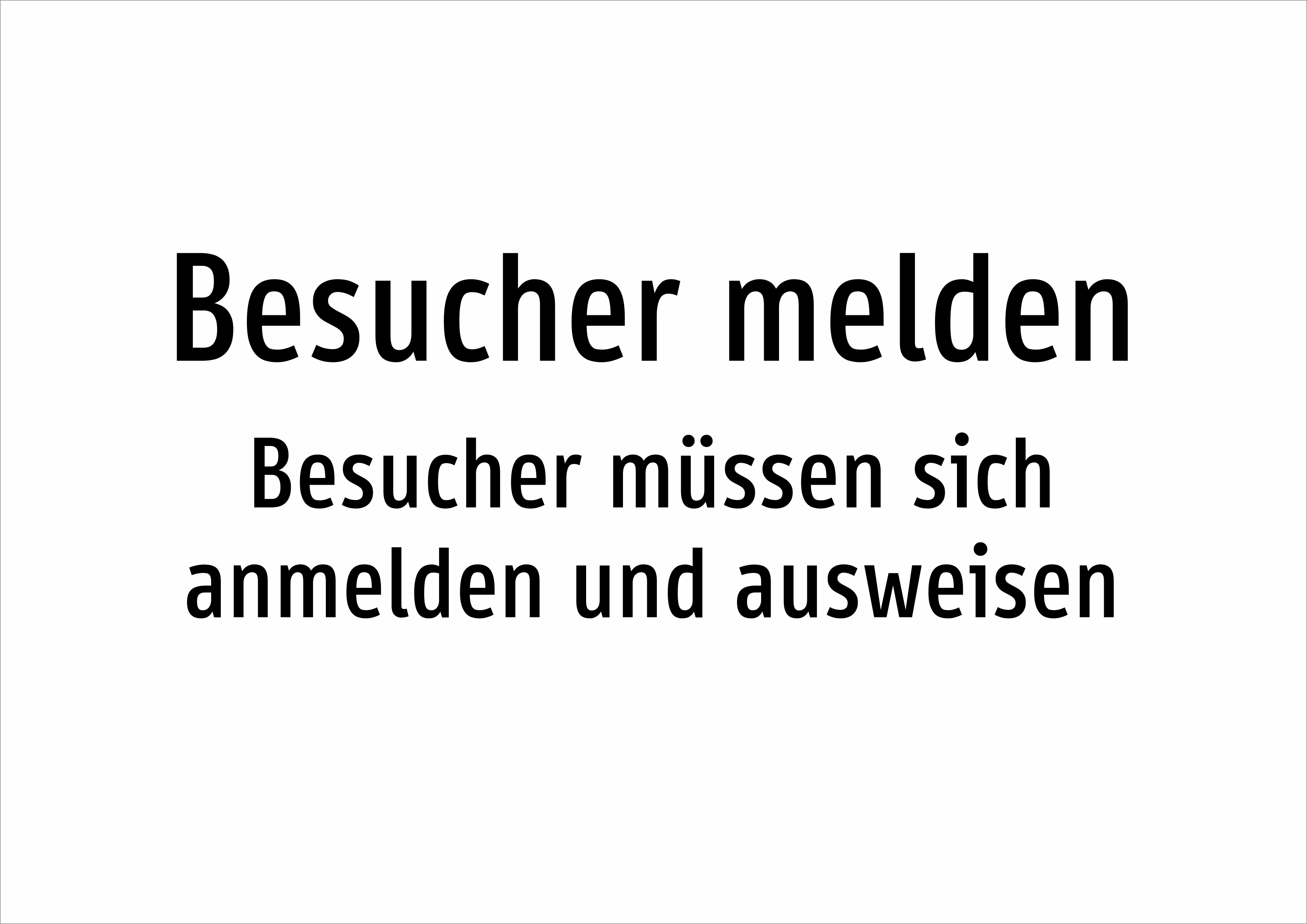 Besucher melden - Besucher müssen sich anmelden und ausweisen - Schild - Produktbild 2