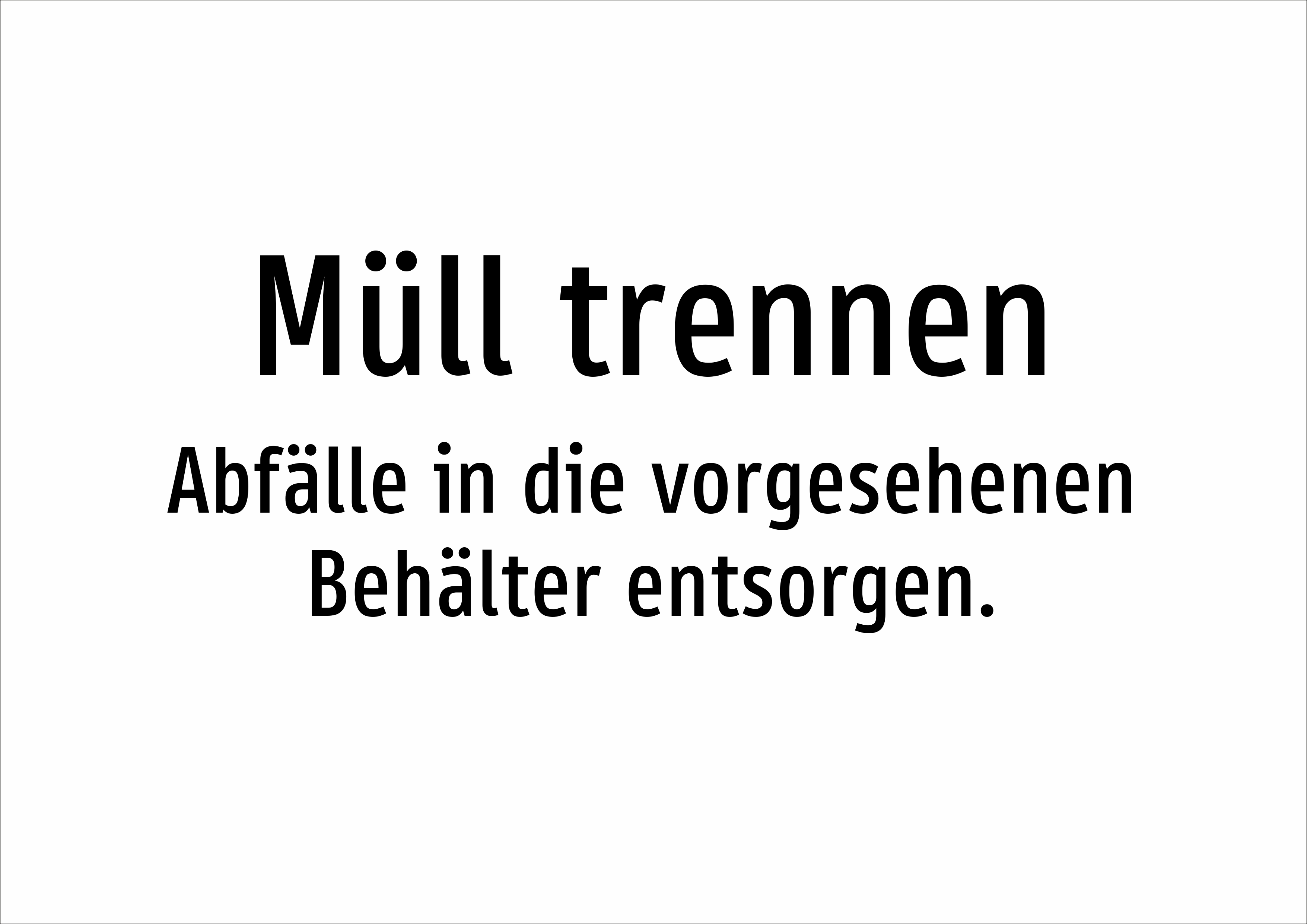 Müll trennen - Abfälle in die vorgesehenen Behälter entsorgen. - Schild - Produktbild 2