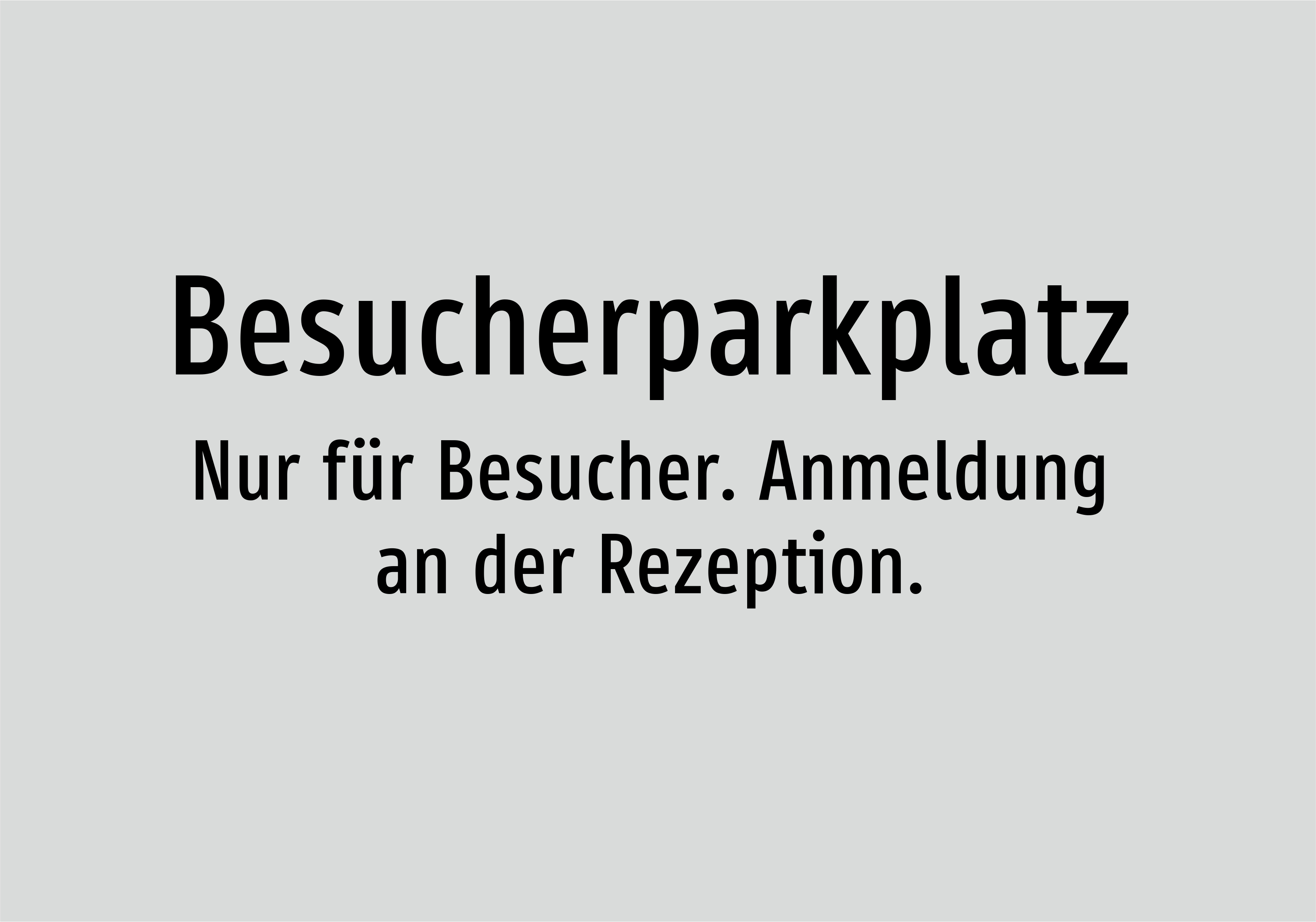 Besucherparkplatz - Nur für Besucher. Anmeldung an der Rezeption. - Schild - Produktbild 2
