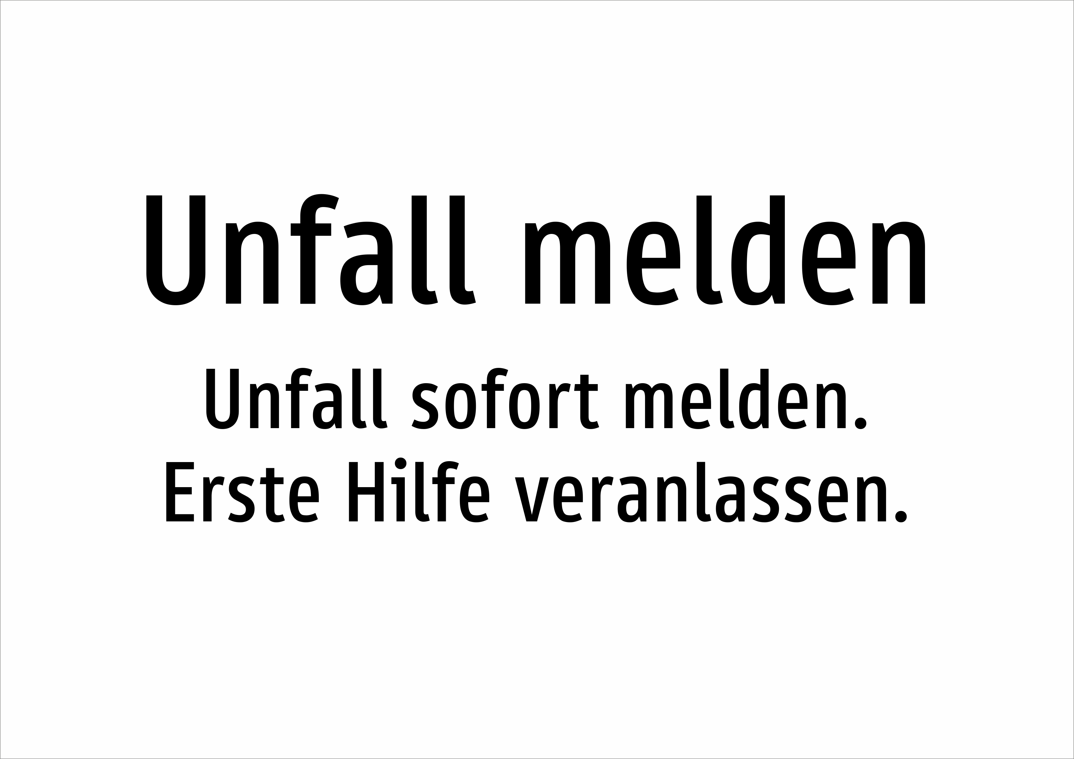 Unfall melden - Unfall sofort melden. Erste Hilfe veranlassen. - Schild - Produktbild 2