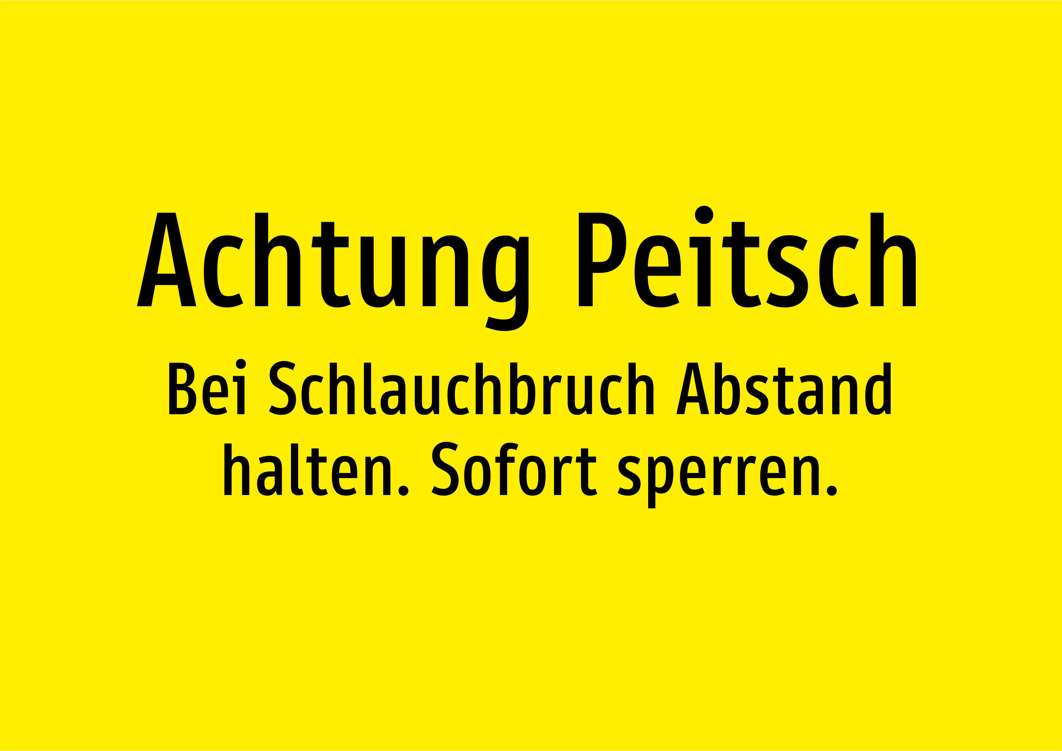Achtung Peitsch - Bei Schlauchbruch Abstand halten. Sofort sperren. - Schild - Produktbild 2