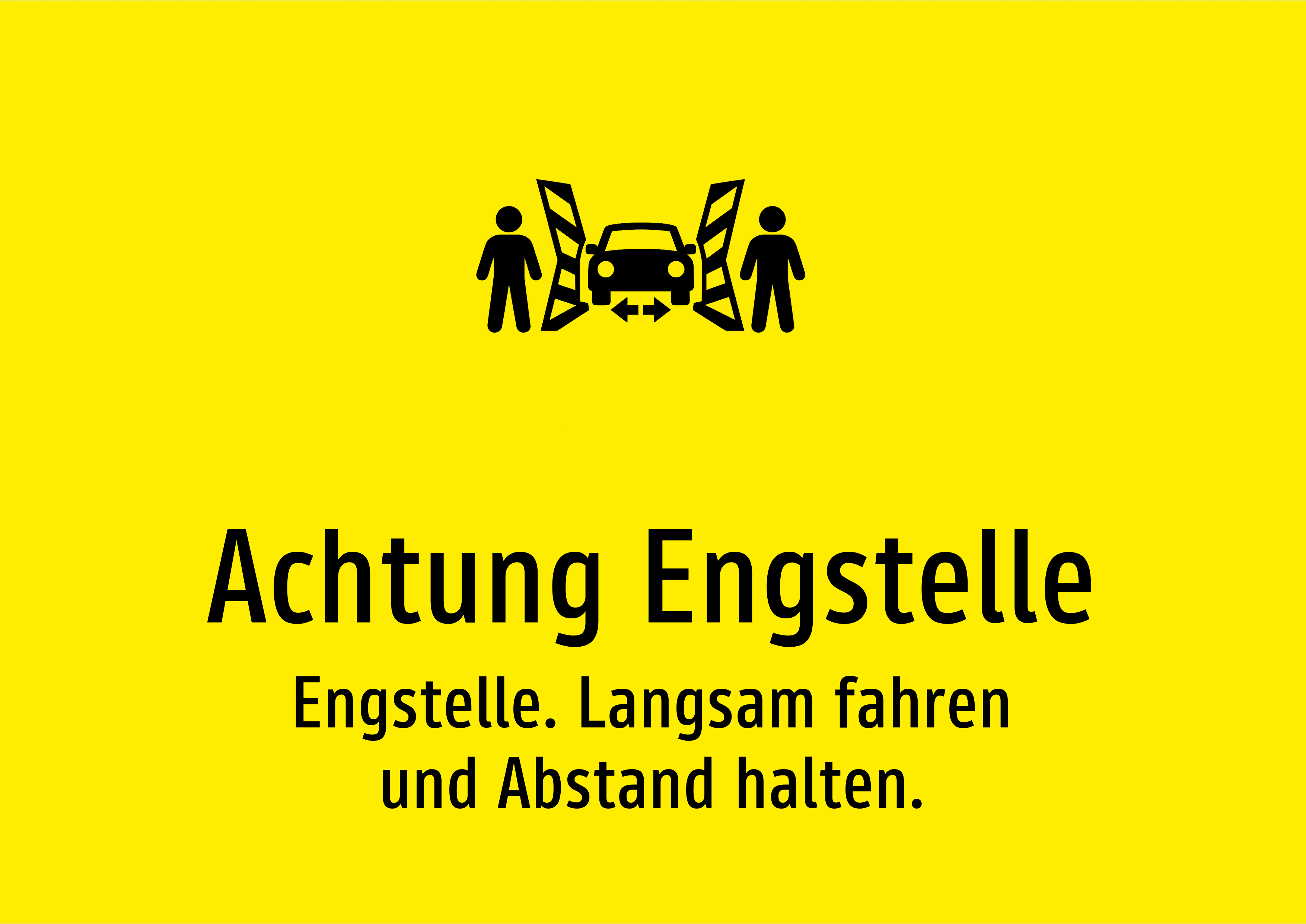 Achtung Engstelle - Engstelle. Langsam fahren und Abstand halten. - Schild