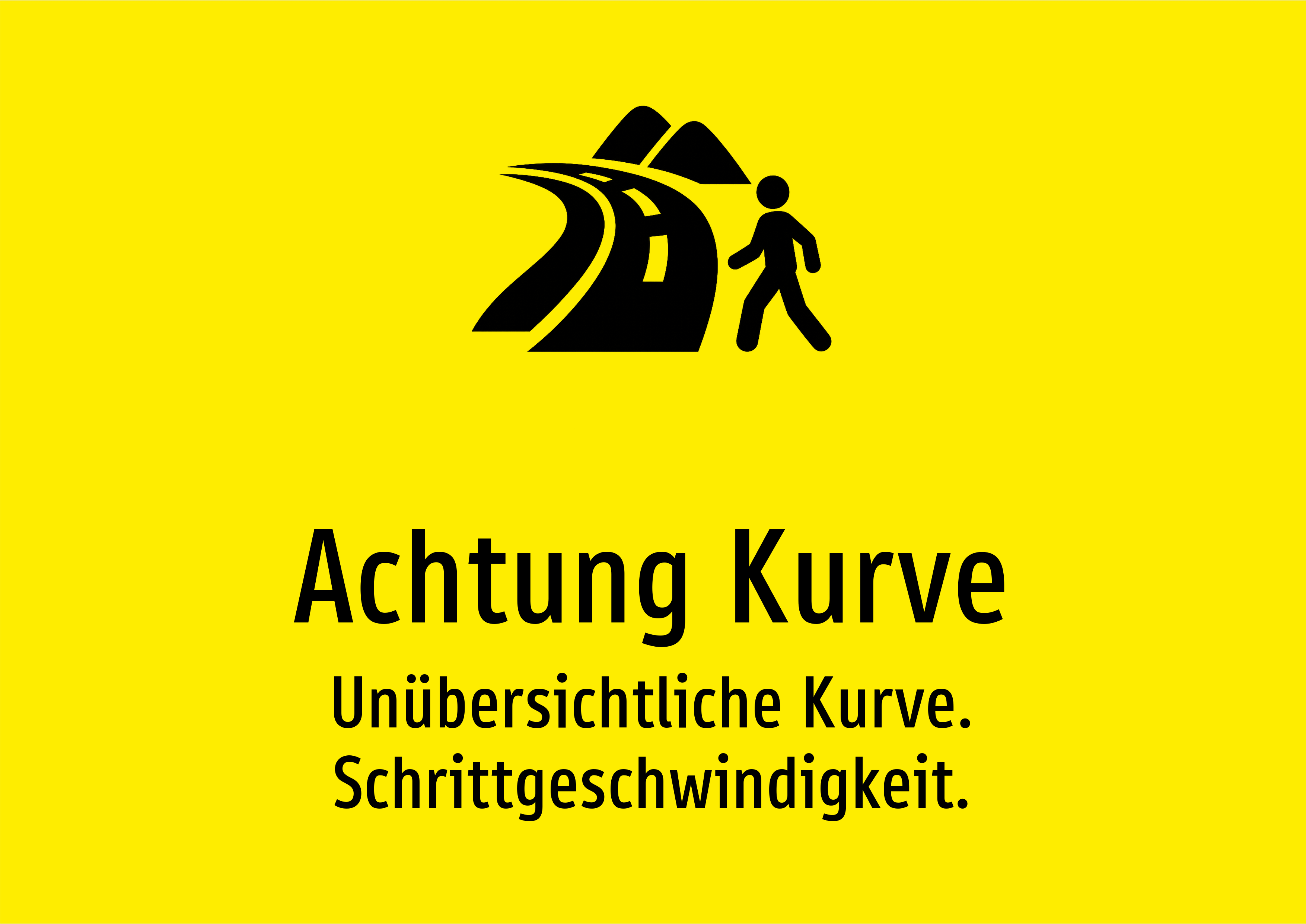 Achtung Kurve - Unübersichtliche Kurve. Schrittgeschwindigkeit. - Schild
