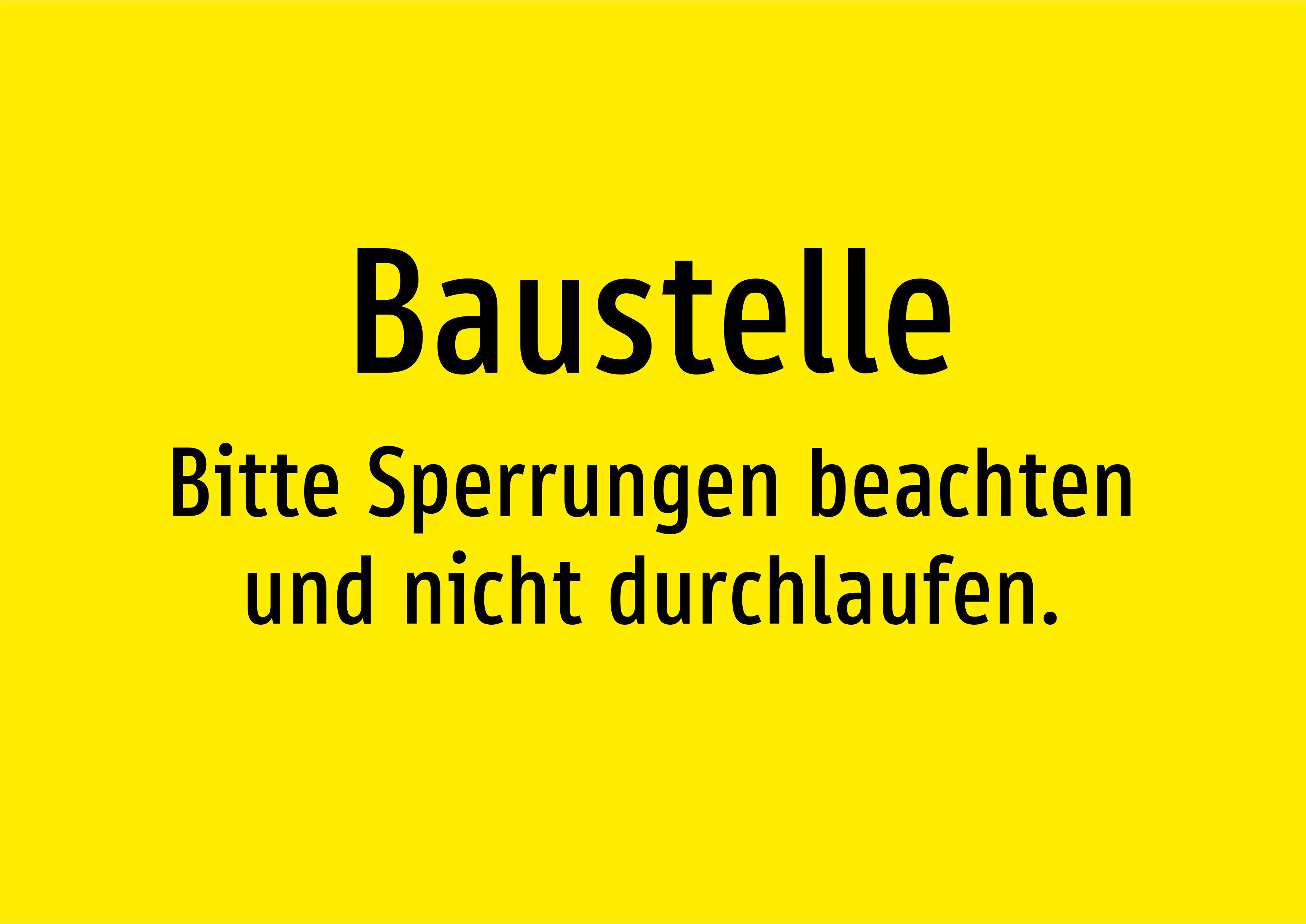 Baustelle - Bitte Sperrungen beachten und nicht durchlaufen. - Schild - Produktbild 2