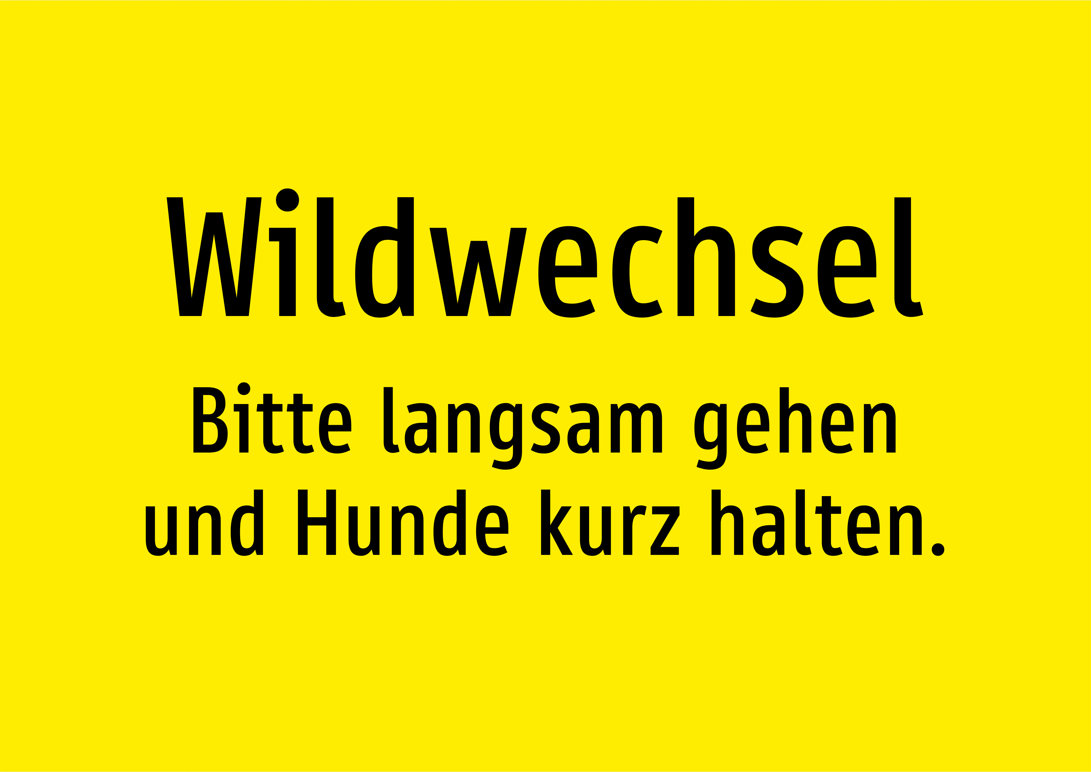 Wildwechsel - Bitte langsam gehen und Hunde kurz halten. - Schild - Produktbild 2