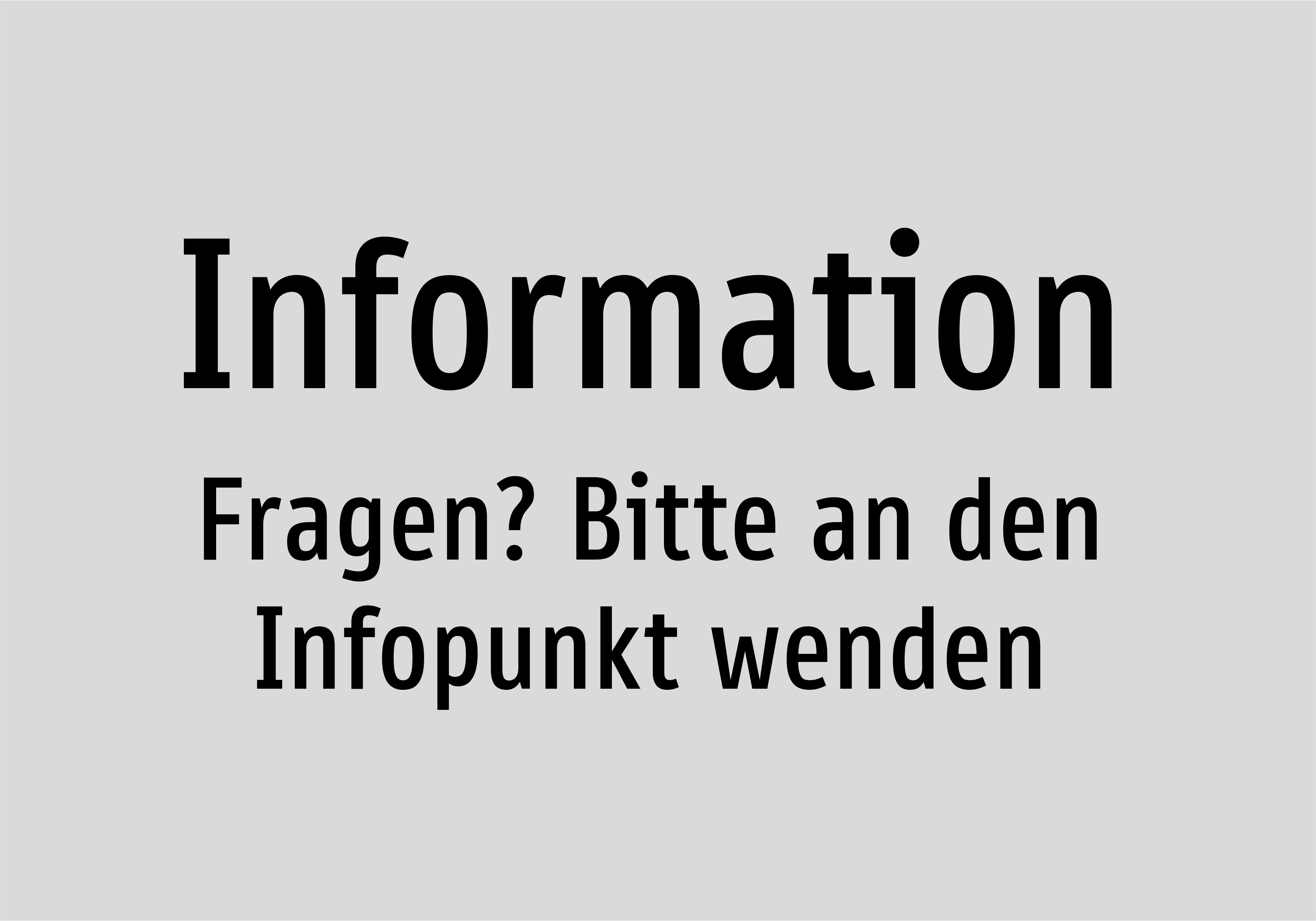 Information Fragen Bitte An Den Infopunkt Wenden Information 