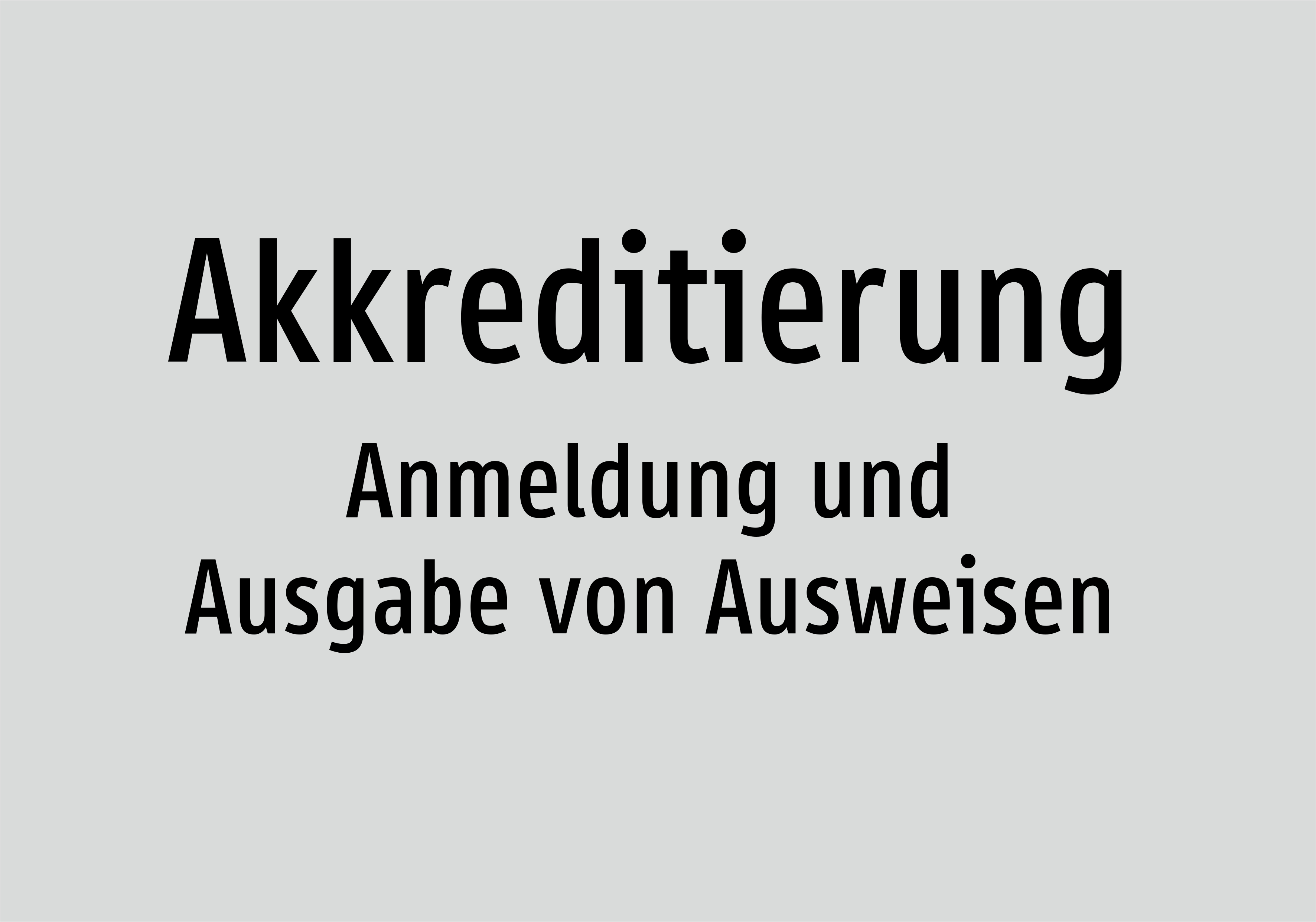 Akkreditierung - Anmeldung und Ausgabe von Ausweisen - Schild - Produktbild 2