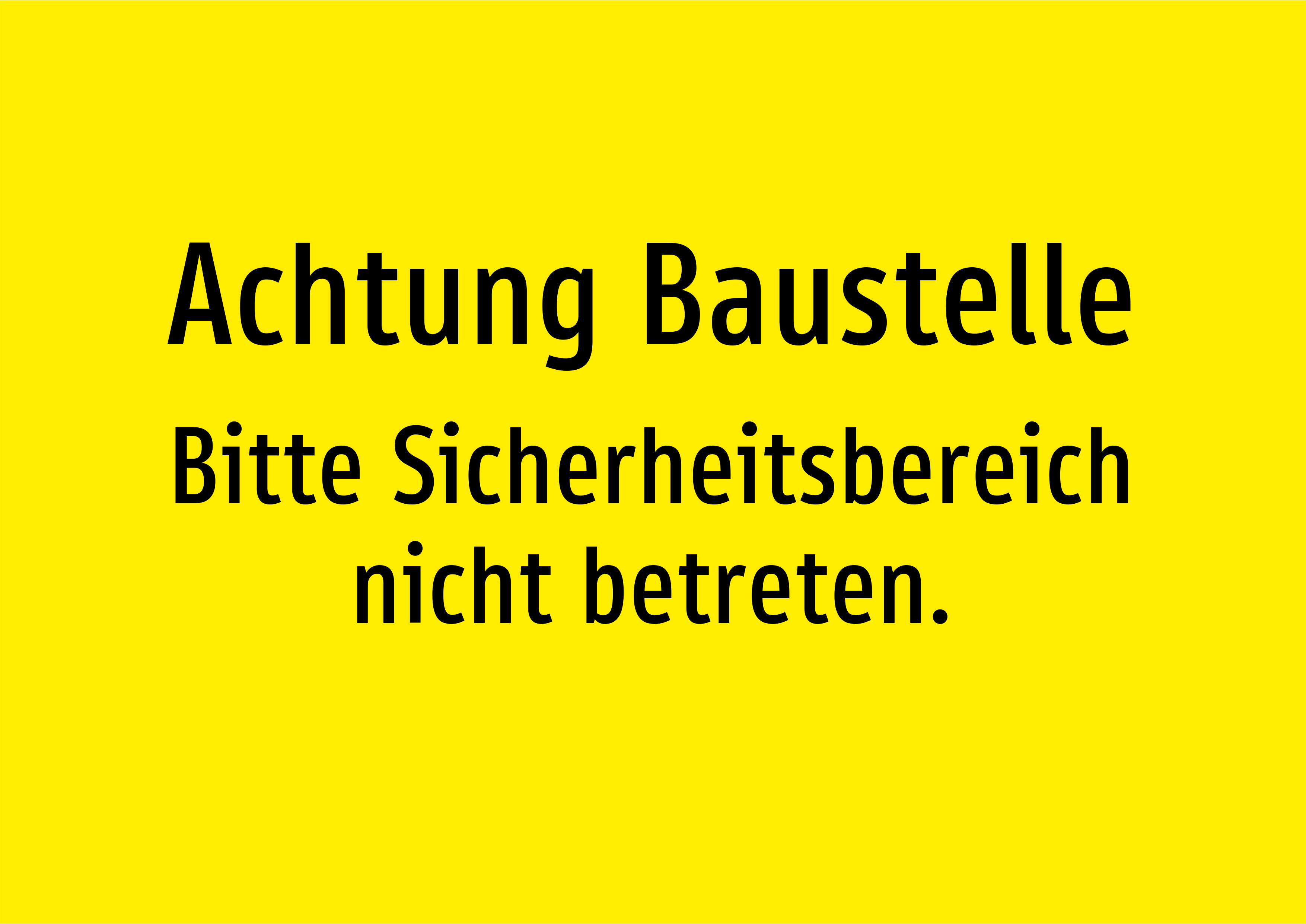 Achtung Baustelle - Bitte Sicherheitsbereich nicht betreten. - Schild - Produktbild 2