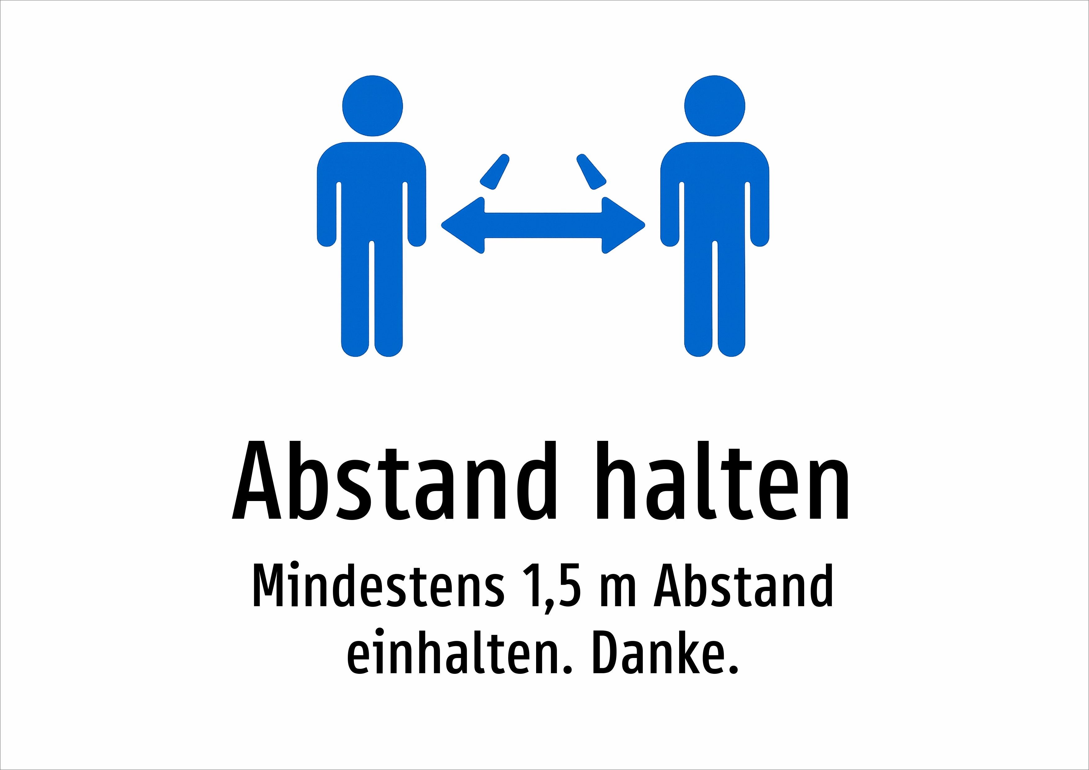 Abstand halten - Mindestens 1,5 m Abstand einhalten. Danke. - Schild