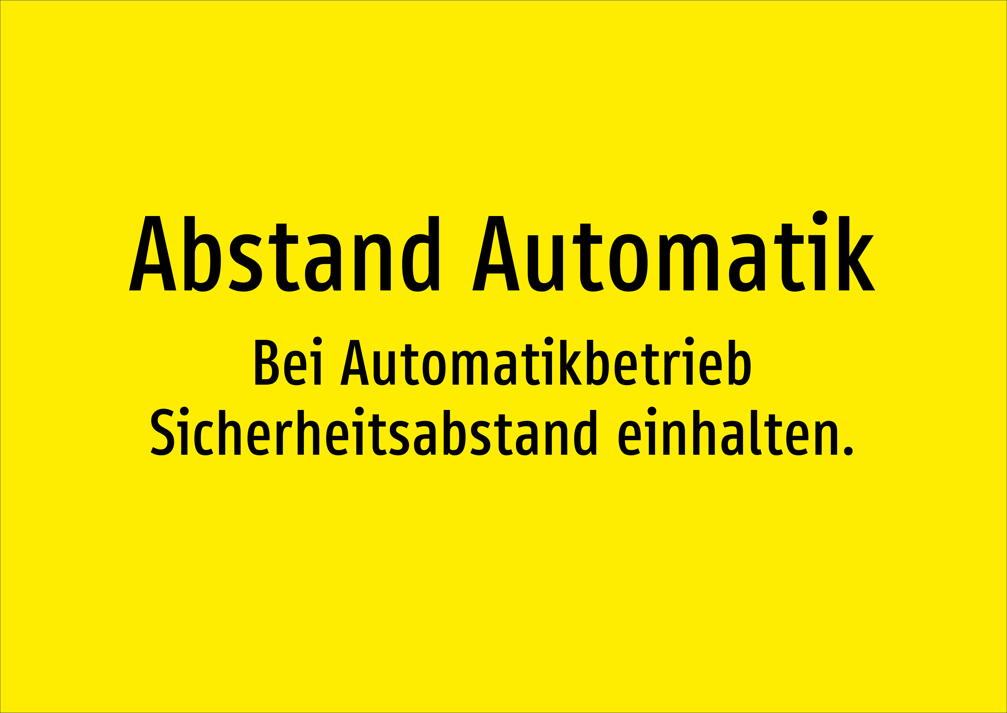 Abstand Automatik - Bei Automatikbetrieb Sicherheitsabstand einhalten. - Schild - Produktbild 2