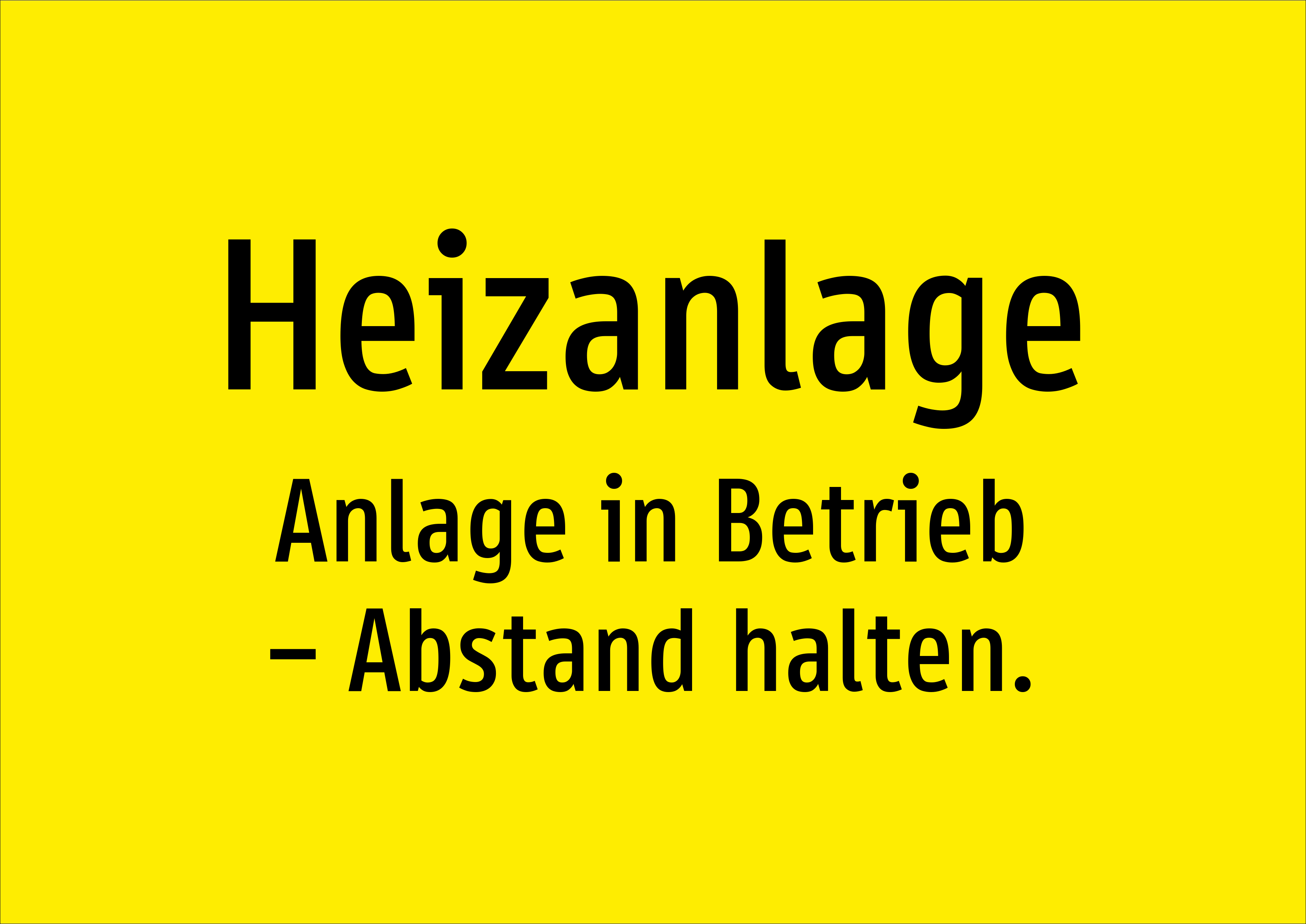 Heizanlage - Anlage in Betrieb – Abstand halten. - Schild - Produktbild 2