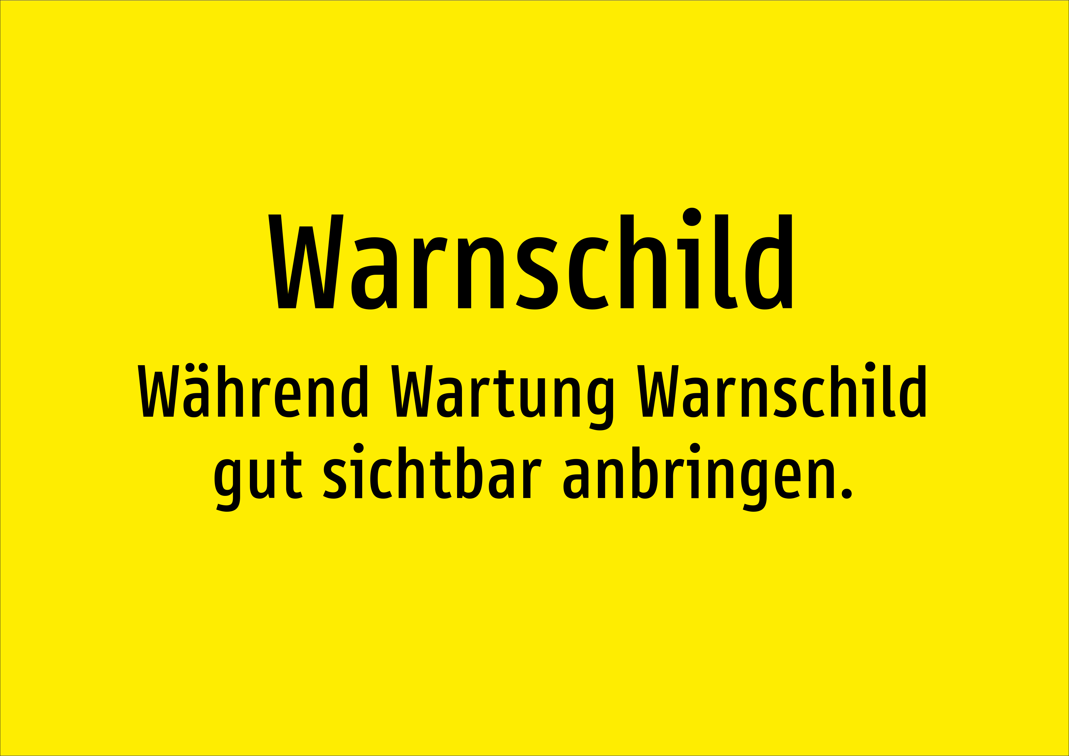 Warnschild - Während Wartung Warnschild gut sichtbar anbringen. - Schild - Produktbild 2