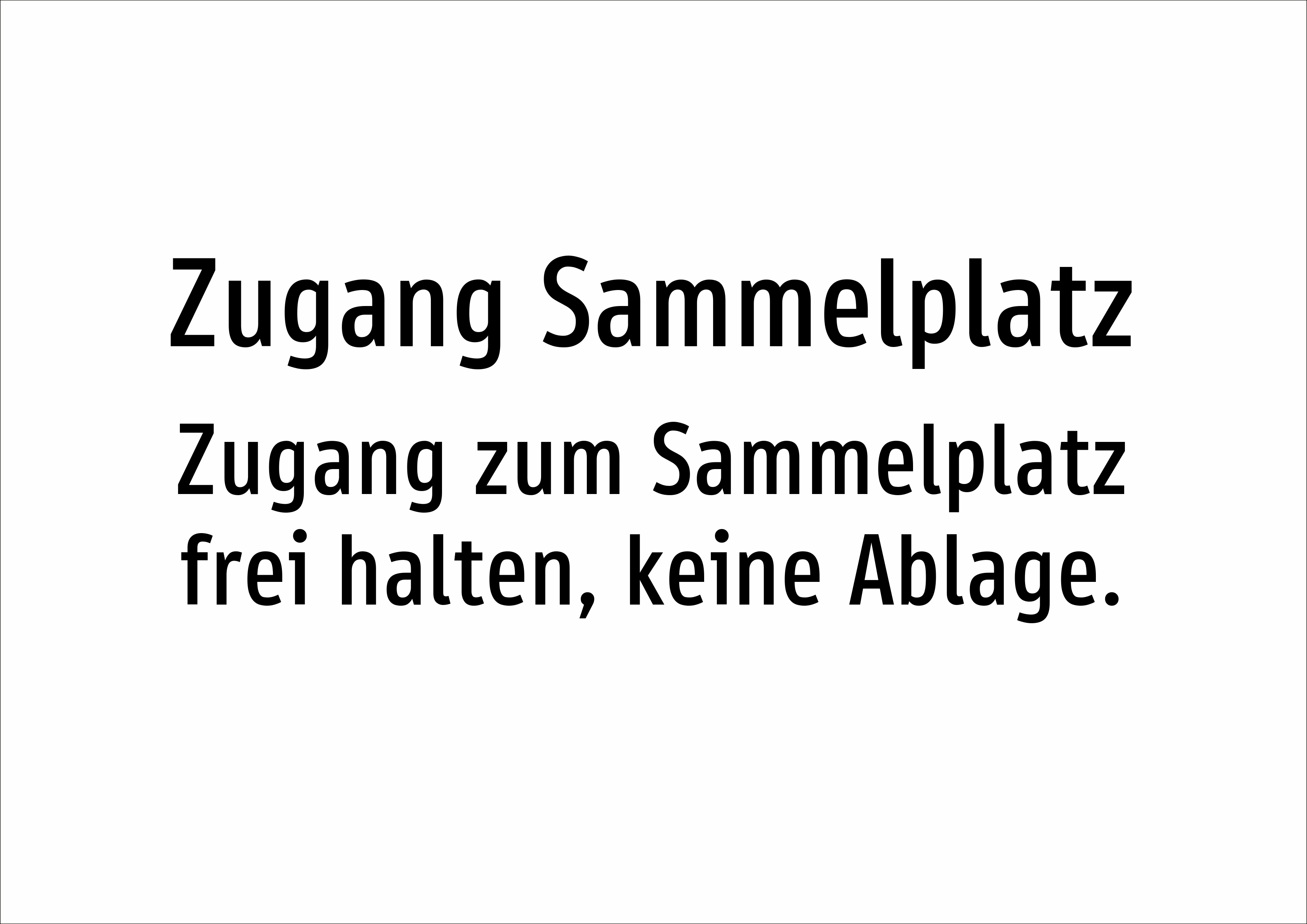 Zugang Sammelplatz - Zugang zum Sammelplatz frei halten, keine Ablage. - Schild - Produktbild 2