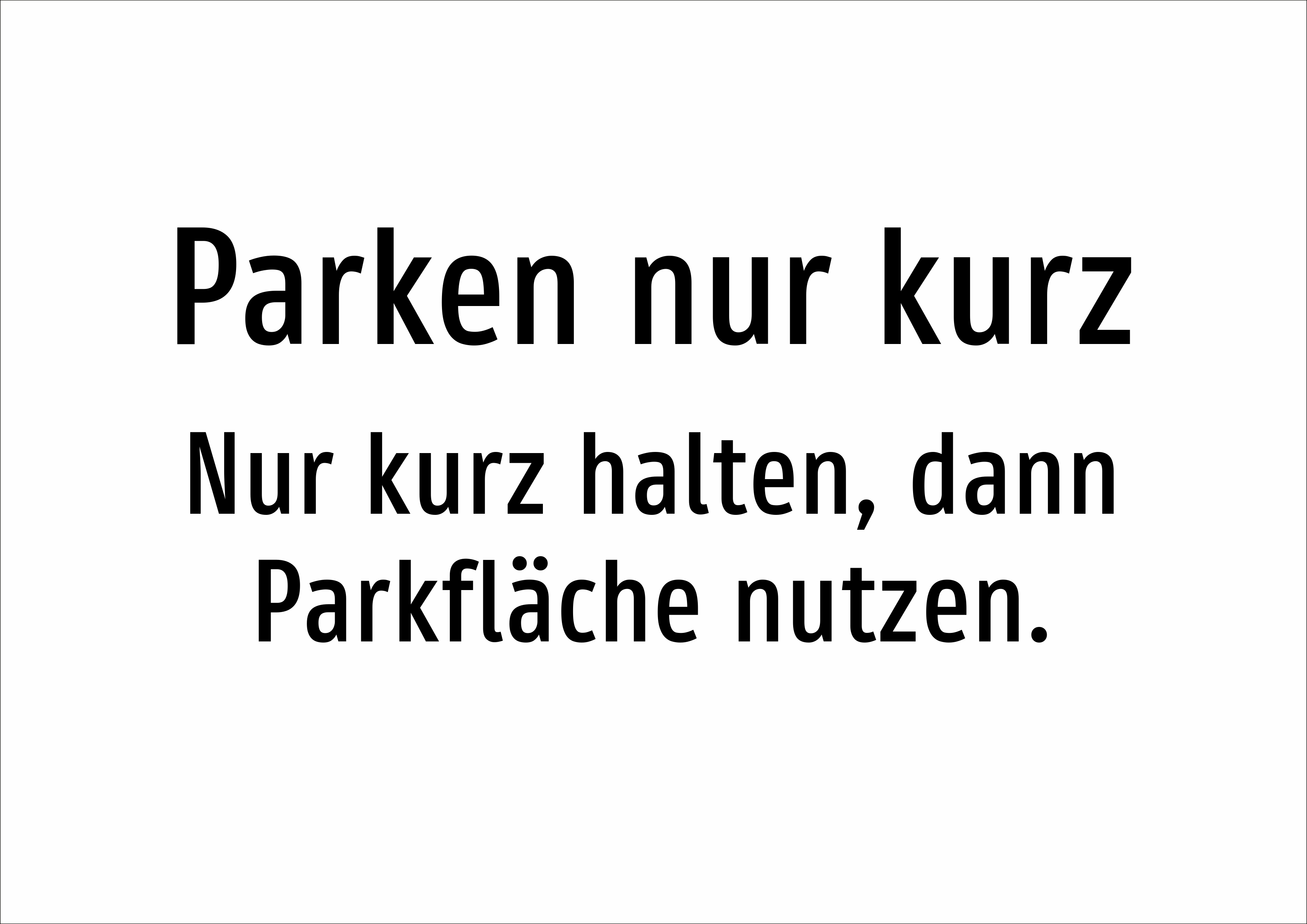 Parken nur kurz - Nur kurz halten, dann Parkfläche nutzen. - Schild - Produktbild 2