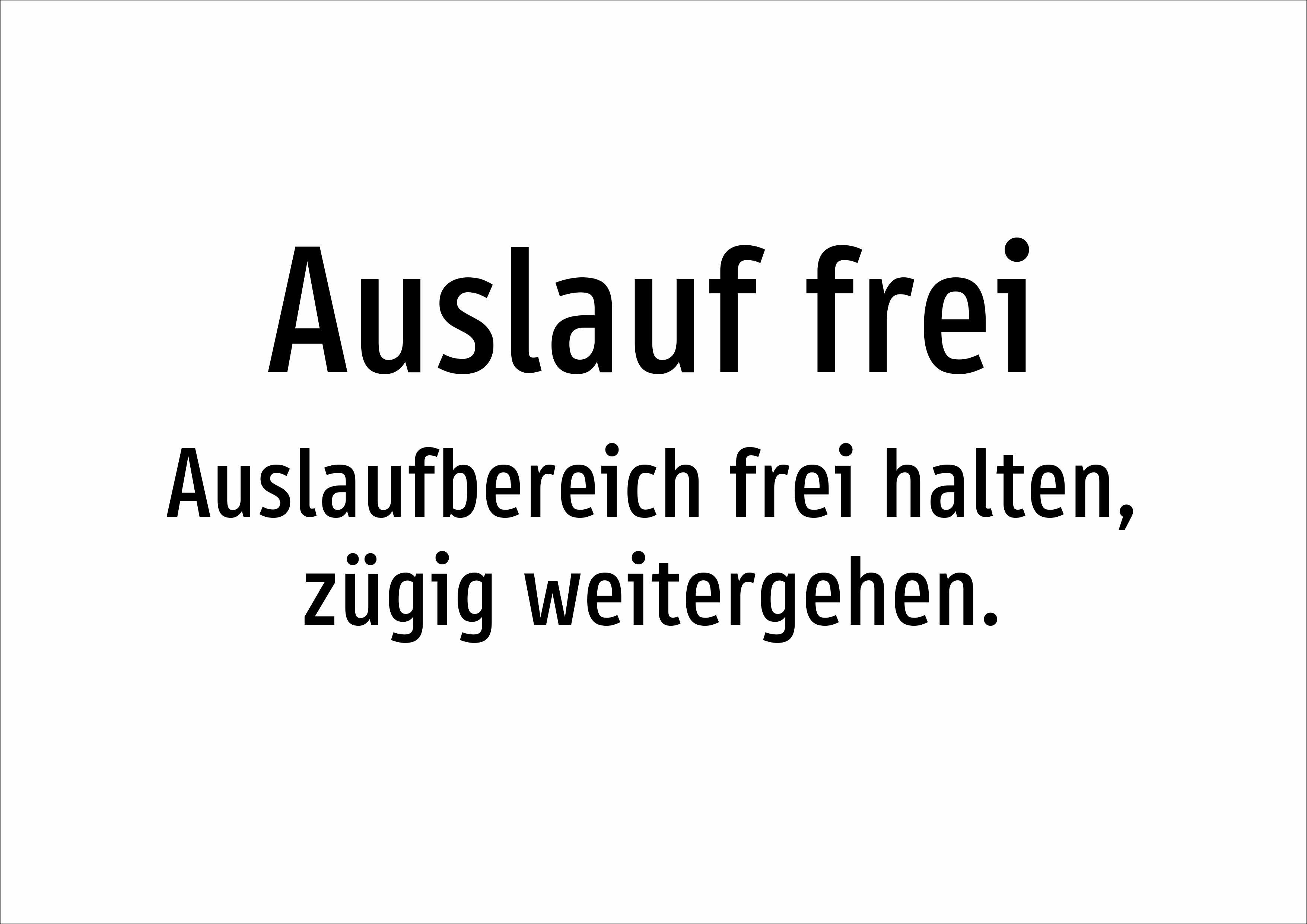 Auslauf frei - Auslaufbereich frei halten, zügig weitergehen. - Schild - Produktbild 2