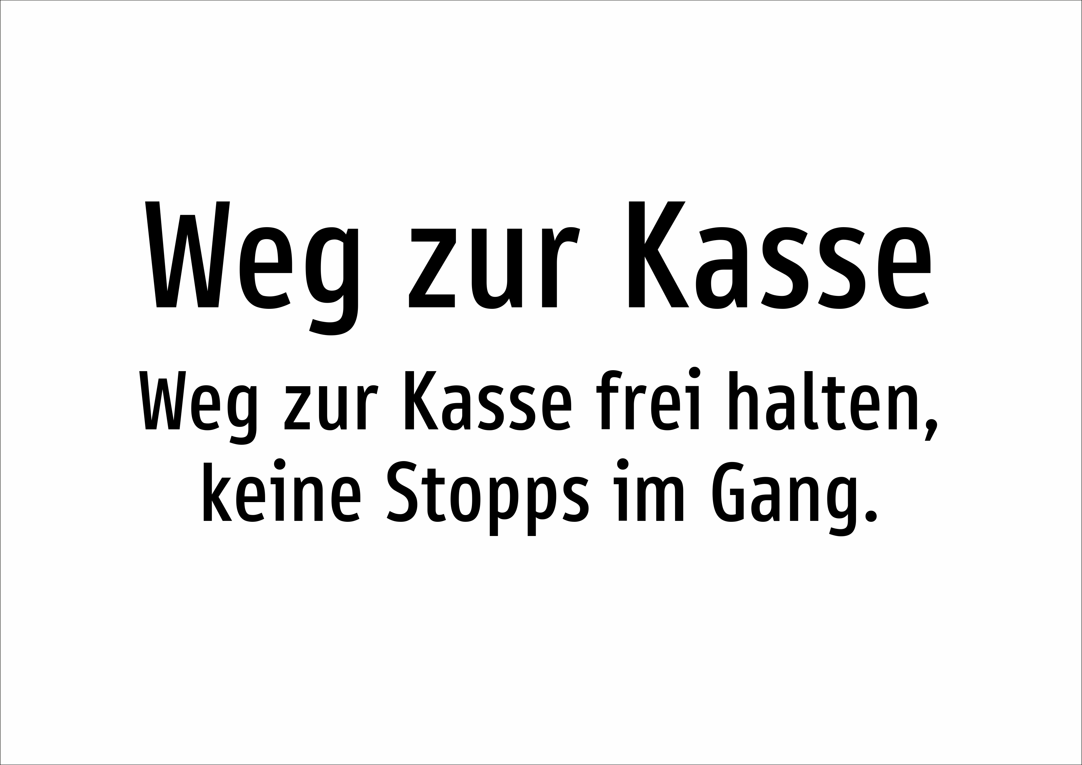 Weg zur Kasse - Weg zur Kasse frei halten, keine Stopps im Gang. - Schild - Produktbild 2