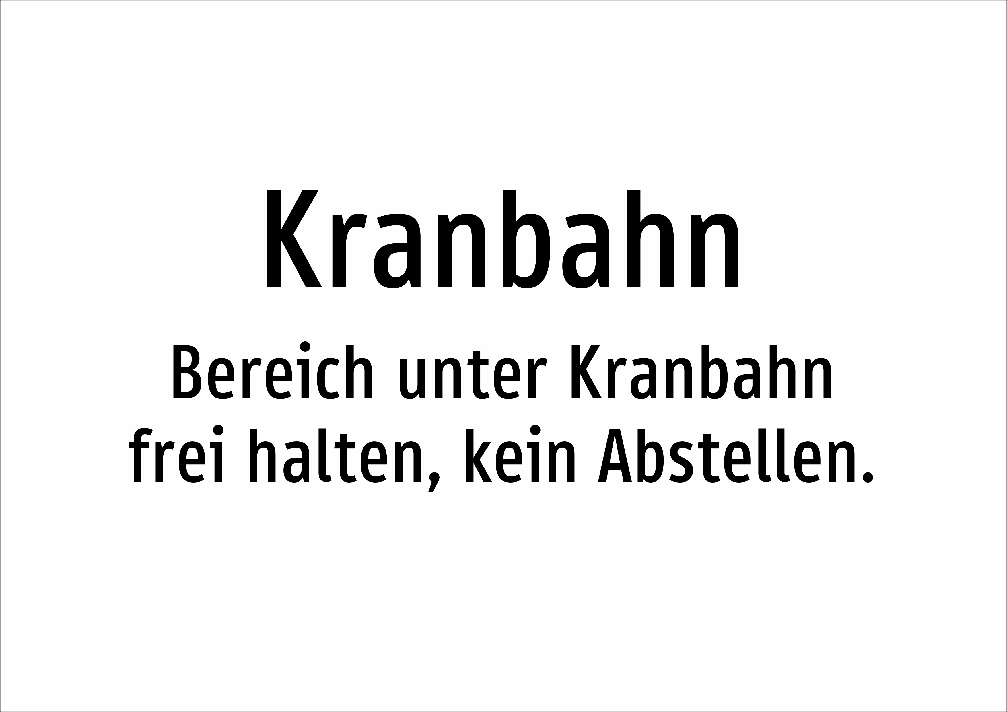 Kranbahn - Bereich unter Kranbahn frei halten, kein Abstellen. - Schild - Produktbild 2