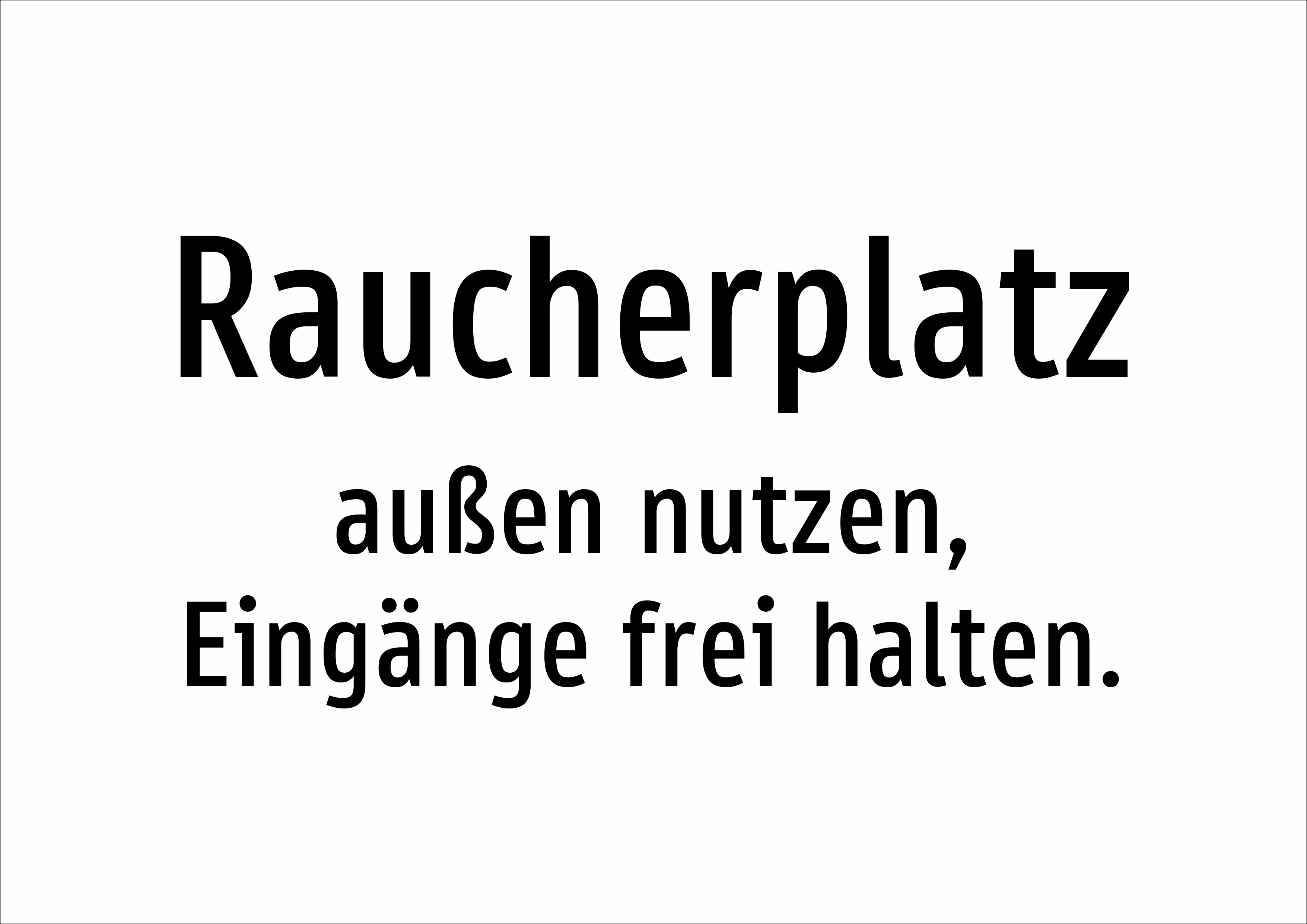 Raucherplatz - außen nutzen, Eingänge frei halten. - Schild - Produktbild 2