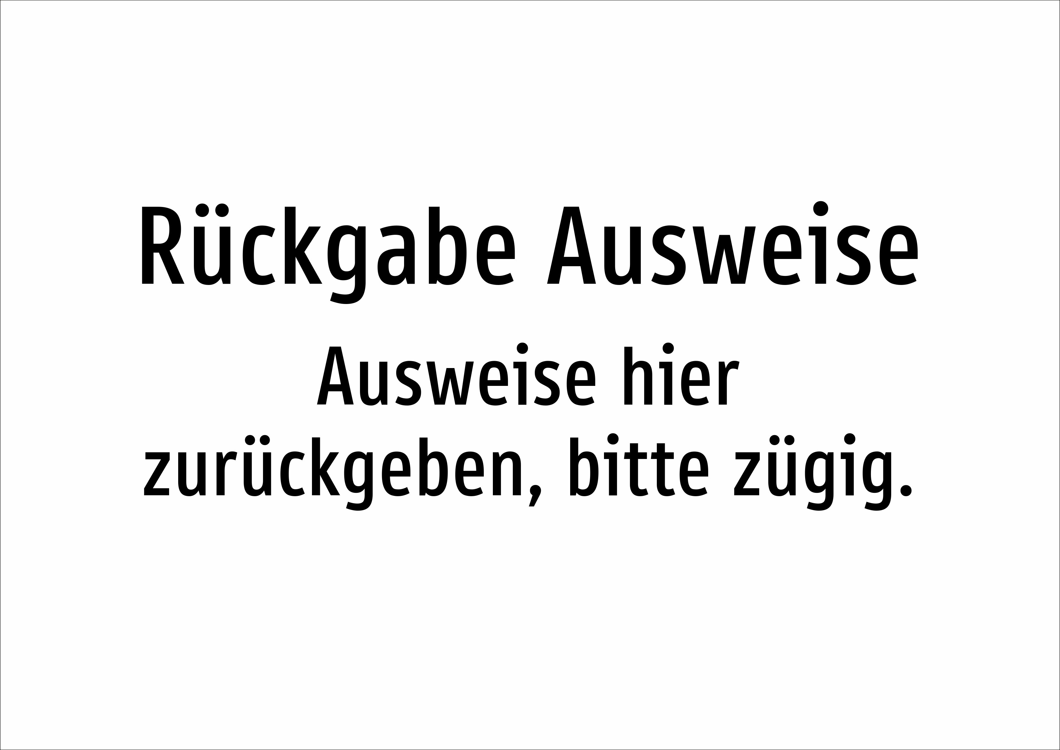 Rückgabe Ausweise - Ausweise hier zurückgeben, bitte zügig. - Schild - Produktbild 2