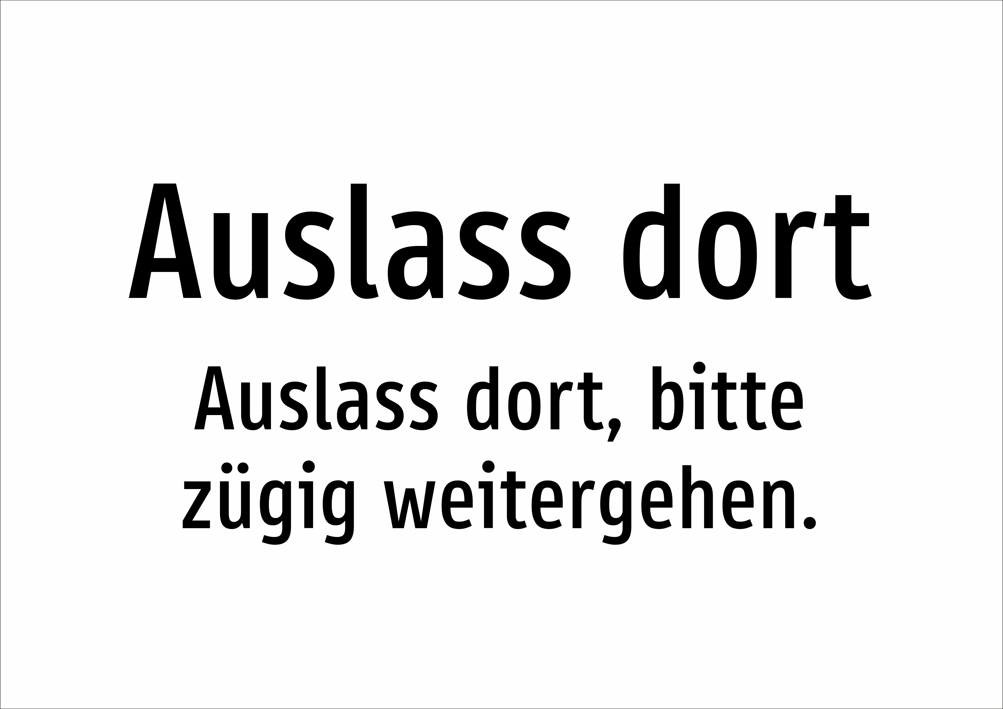 Auslass dort - Auslass dort, bitte zügig weitergehen. - Schild - Produktbild 2