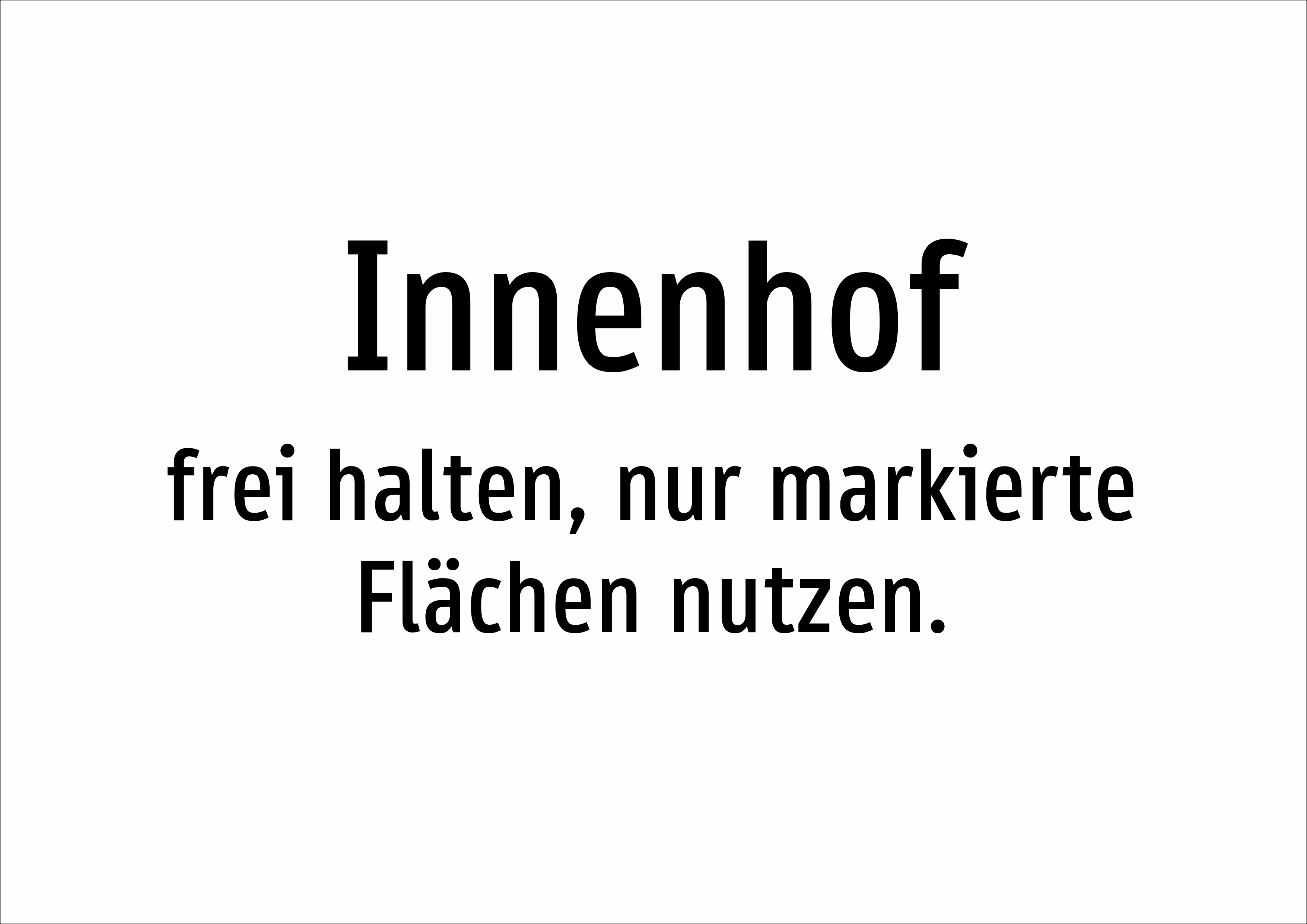 Innenhof - frei halten, nur markierte Flächen nutzen. - Schild - Produktbild 2