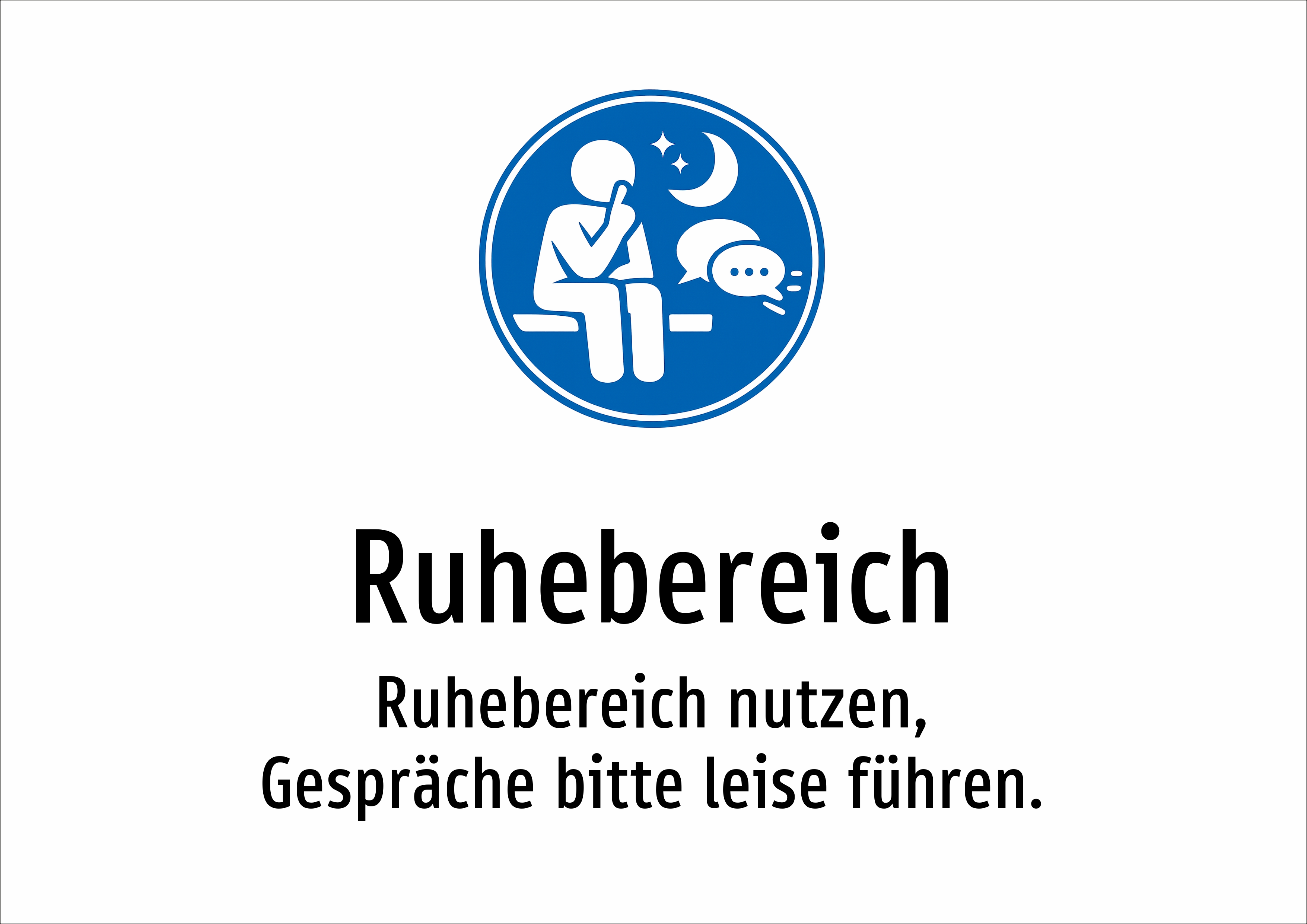 Ruhebereich-Aufkleber A4 – 297x210 Mm, Mit Grafik & Text, Wetterfest, UV-beständig – Auch Als Aluminiumschild Erhältlich