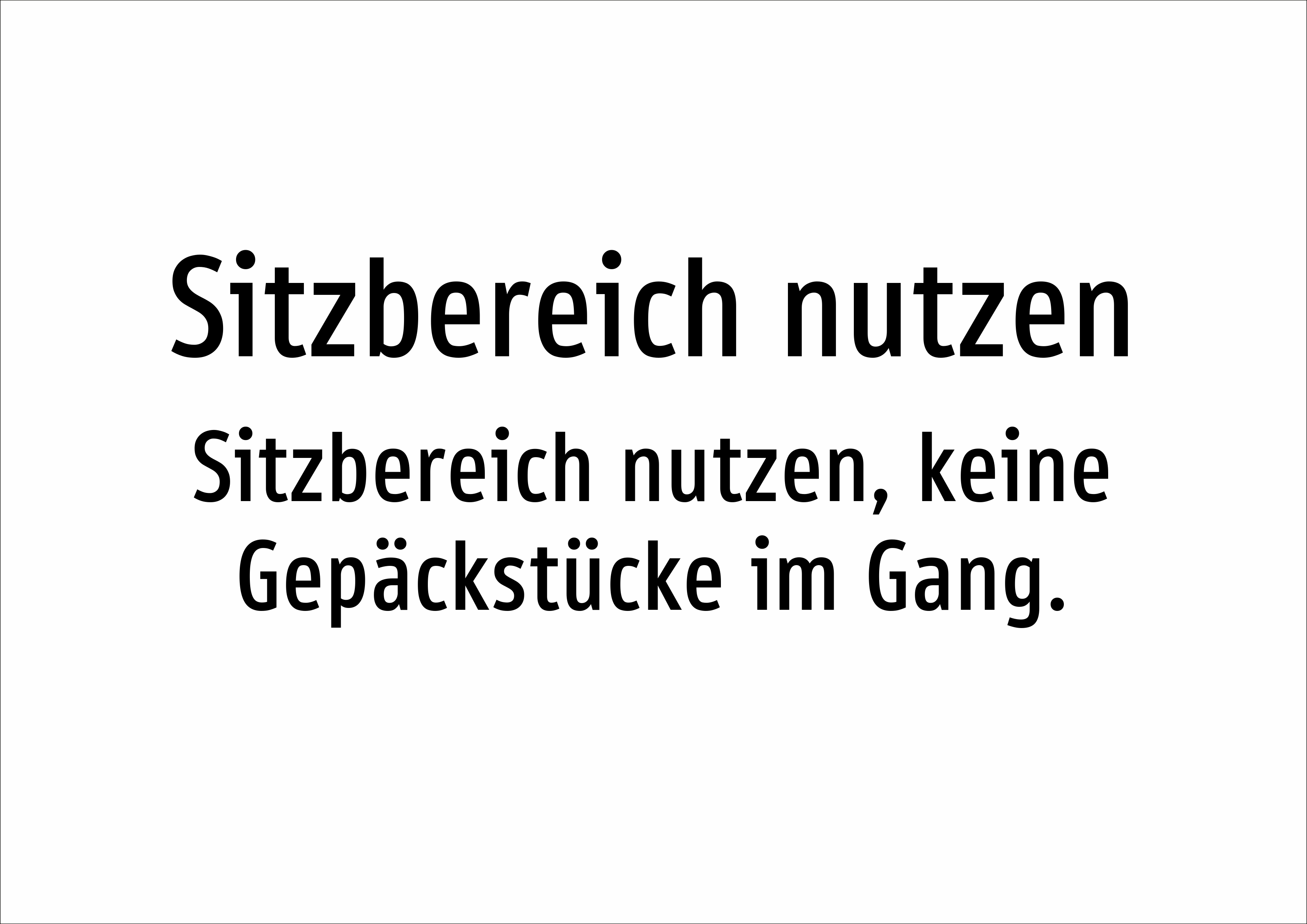 Sitzbereich nutzen - Sitzbereich nutzen, keine Gepäckstücke im Gang. - Schild - Produktbild 2