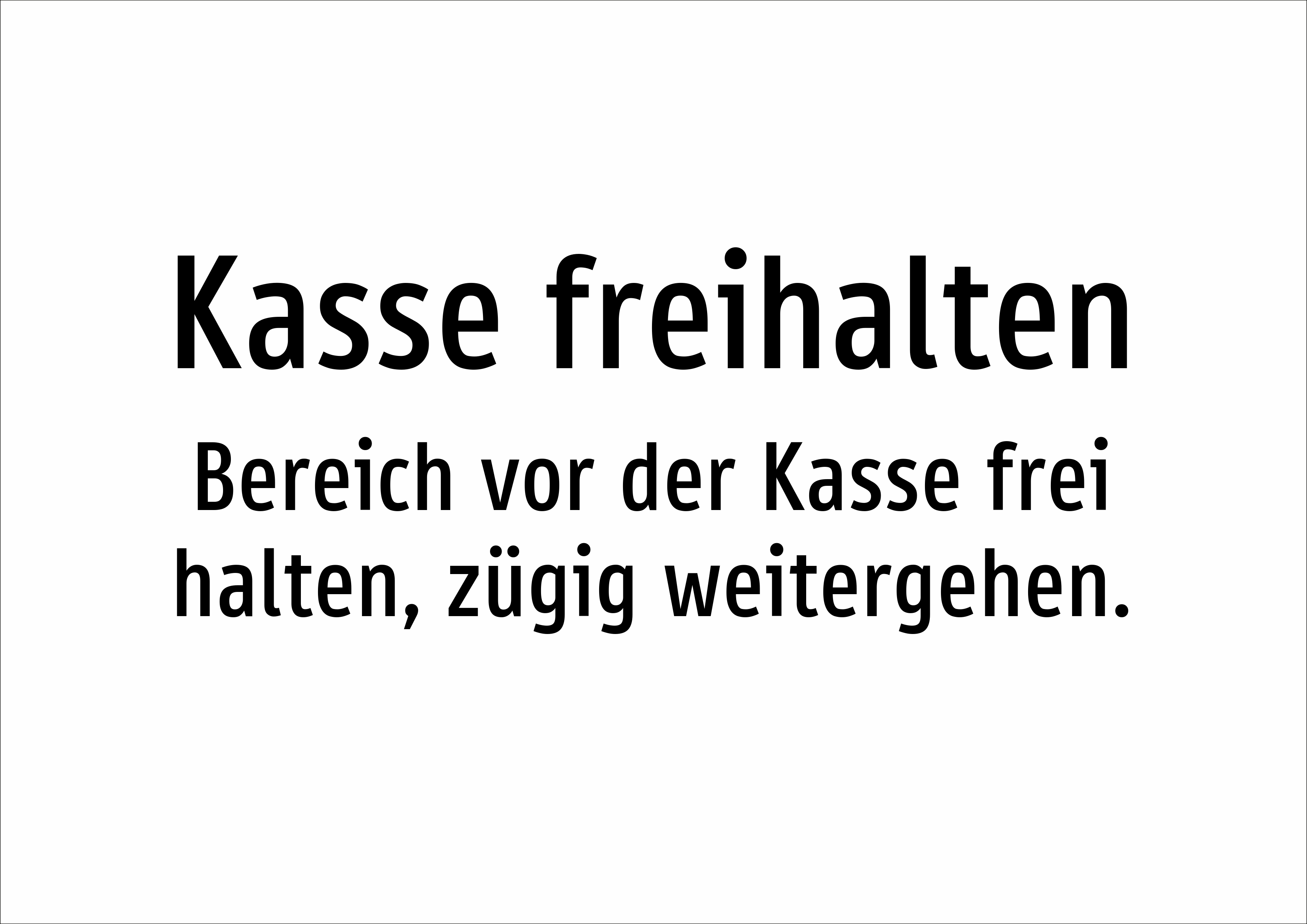 Kasse freihalten - Bereich vor der Kasse frei halten, zügig weitergehen. - Schild - Produktbild 2