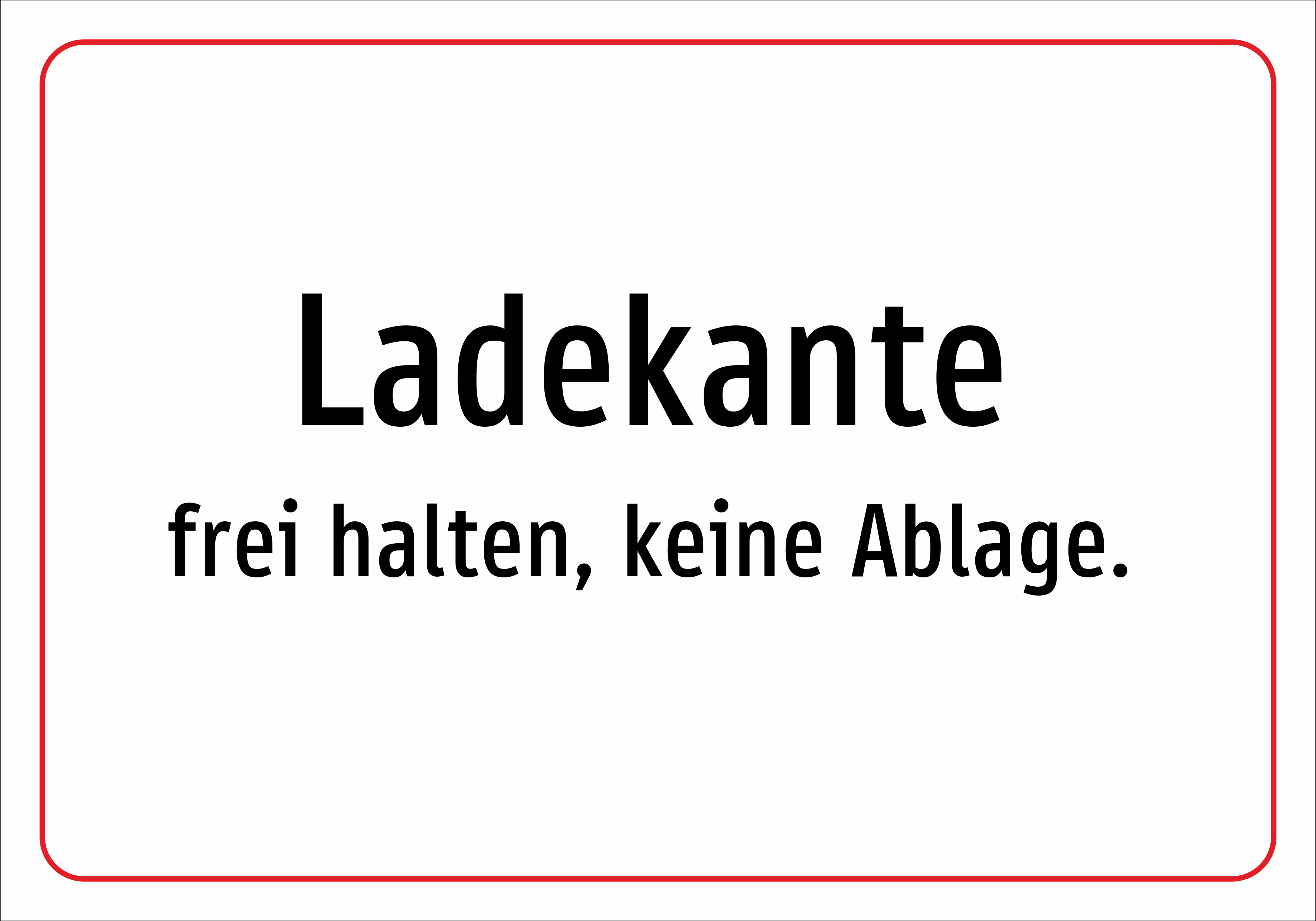 Ladekante - frei halten, keine Ablage. - Schild - Produktbild 2