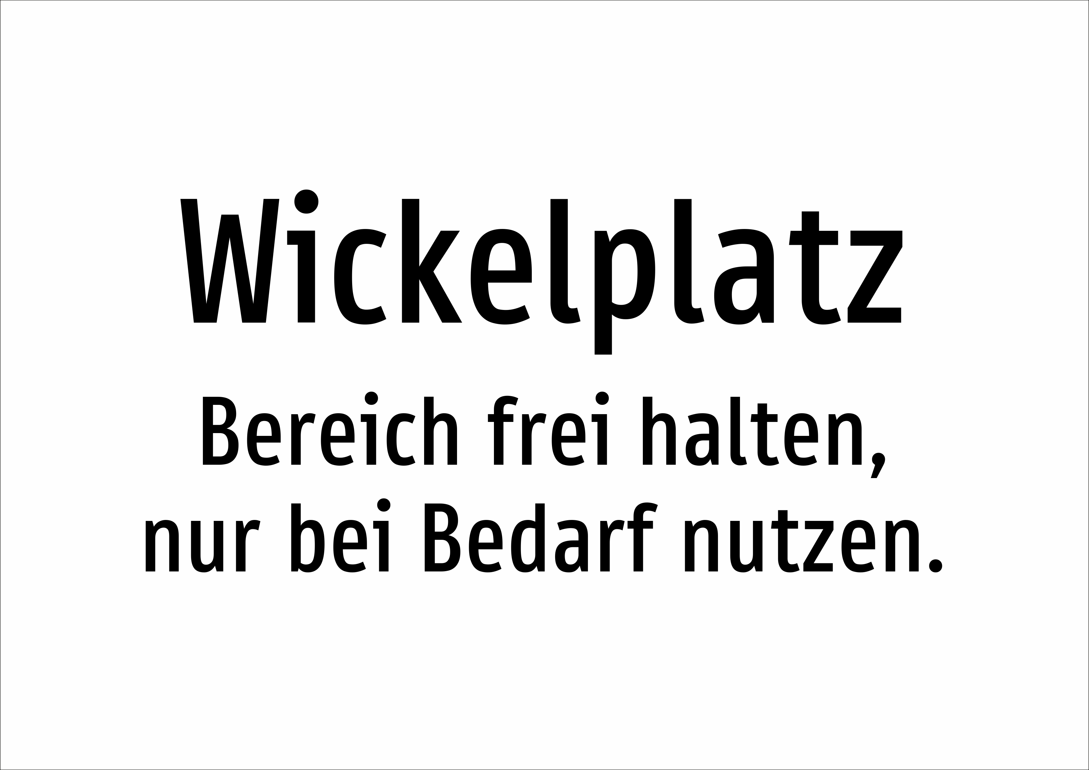 Wickelplatz - Bereich frei halten, nur bei Bedarf nutzen. - Schild - Produktbild 2