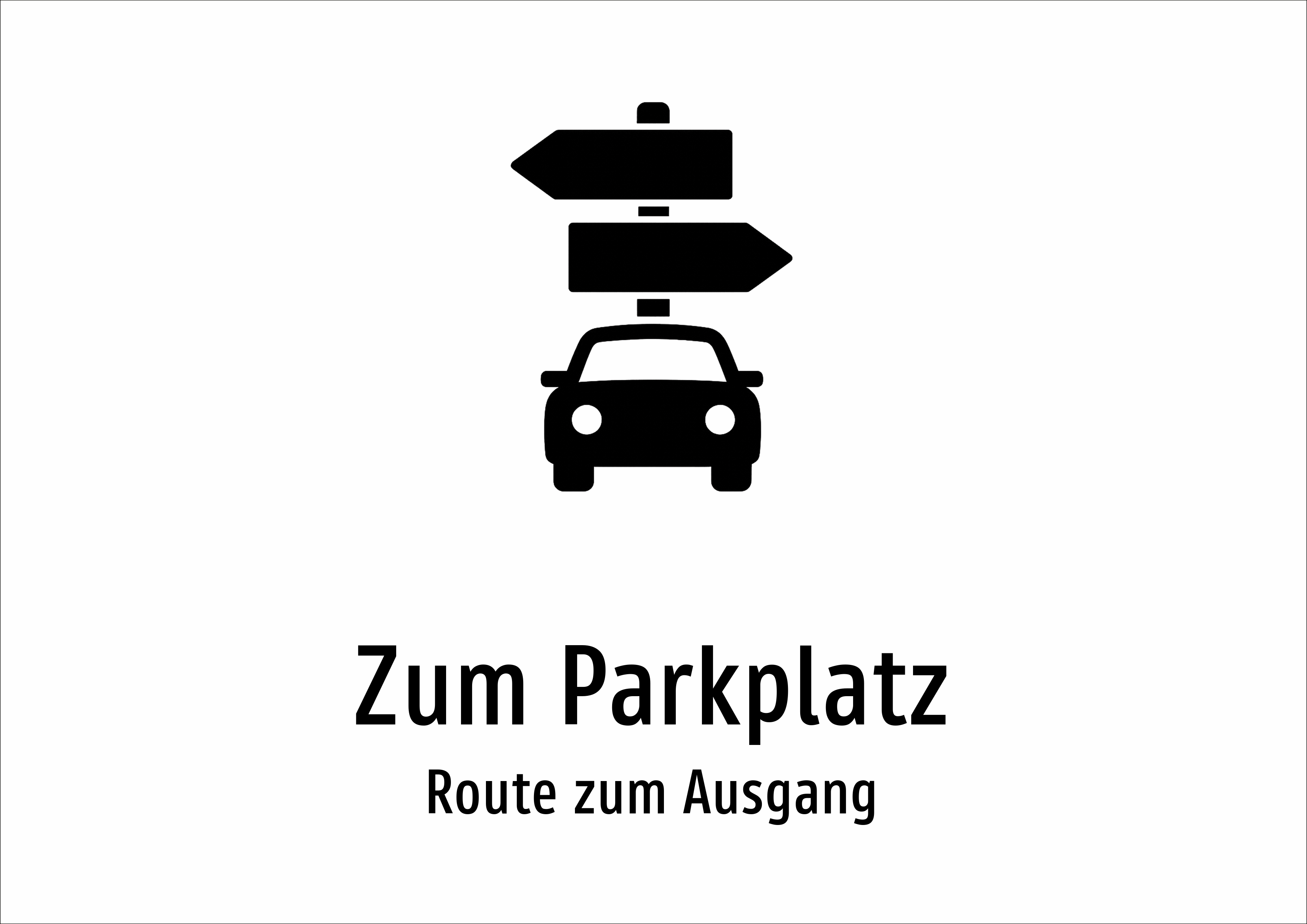 Zum Parkplatz - Route zum Ausgang - Schild