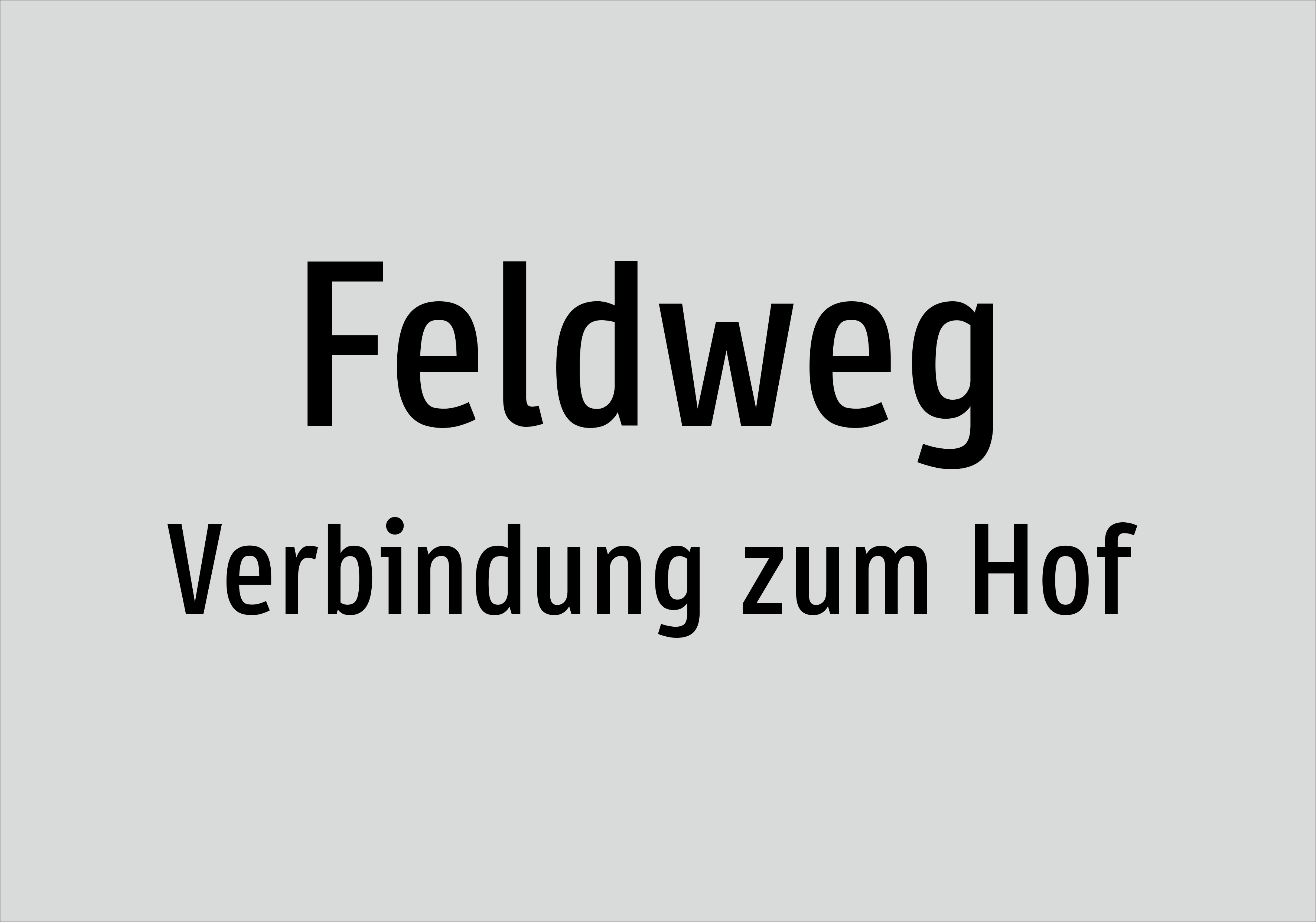 Feldweg - Verbindung zum Hof - Schild - Produktbild 2