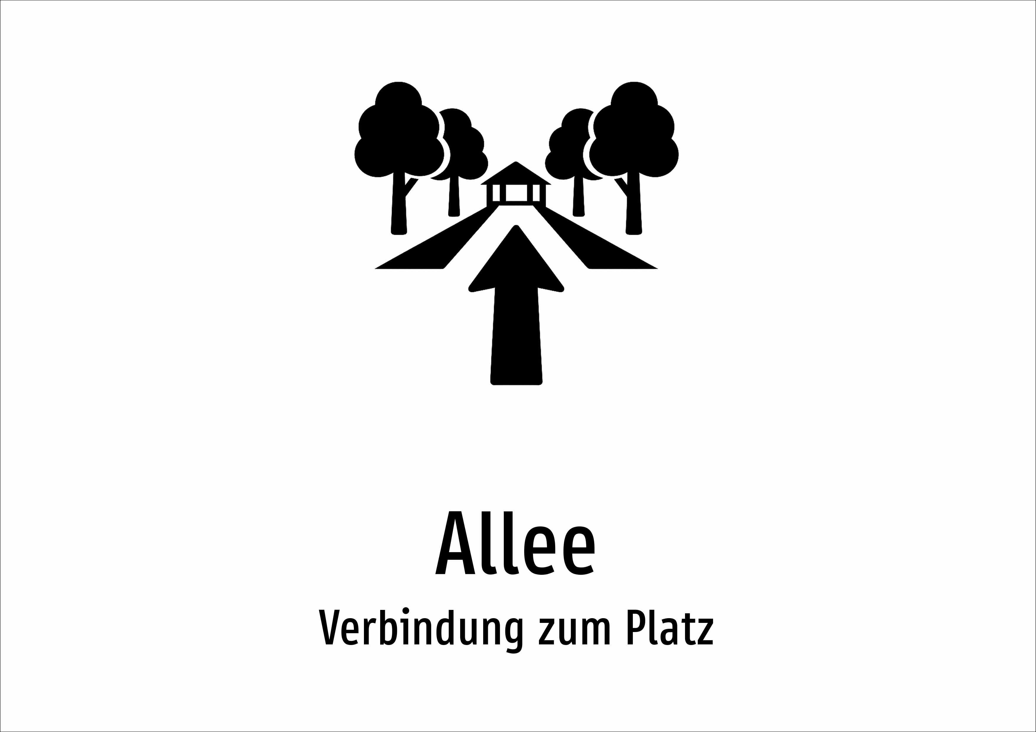 Allee - Verbindung zum Platz - Schild
