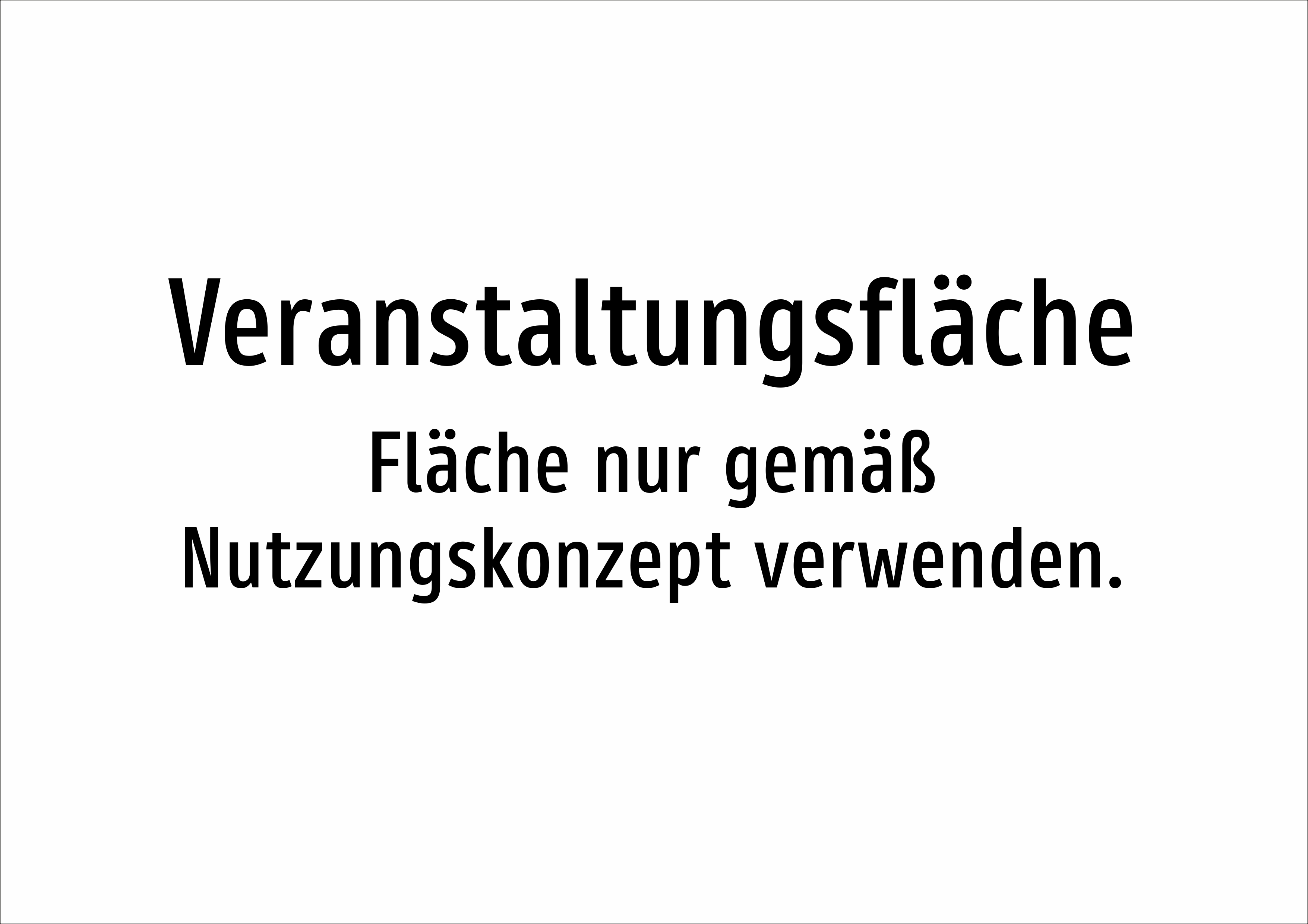Veranstaltungsfläche - Fläche nur gemäß Nutzungskonzept verwenden. - Schild - Produktbild 2