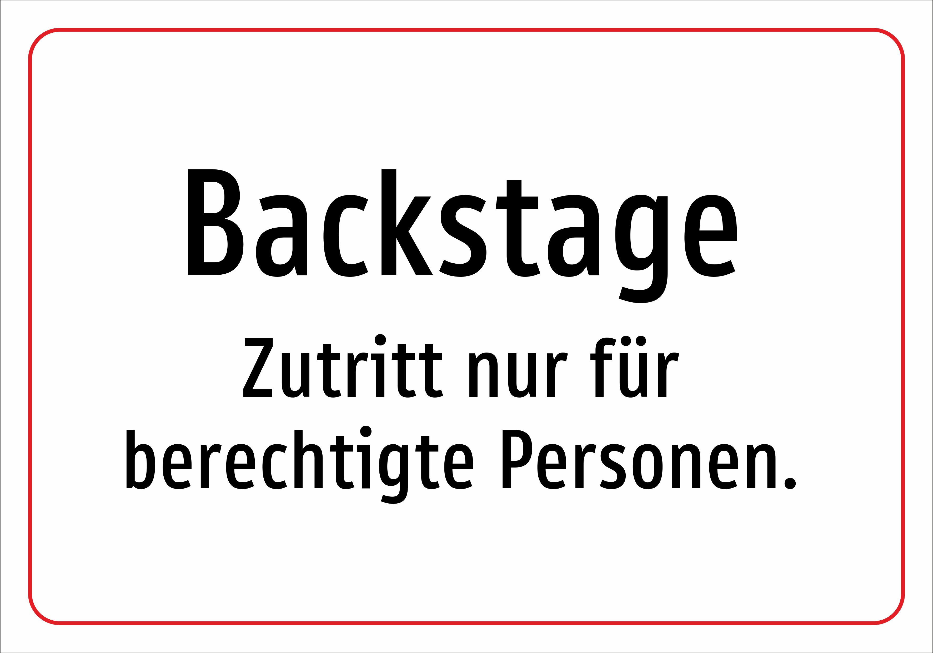 Backstage - Zutritt nur für berechtigte Personen. - Schild - Produktbild 2