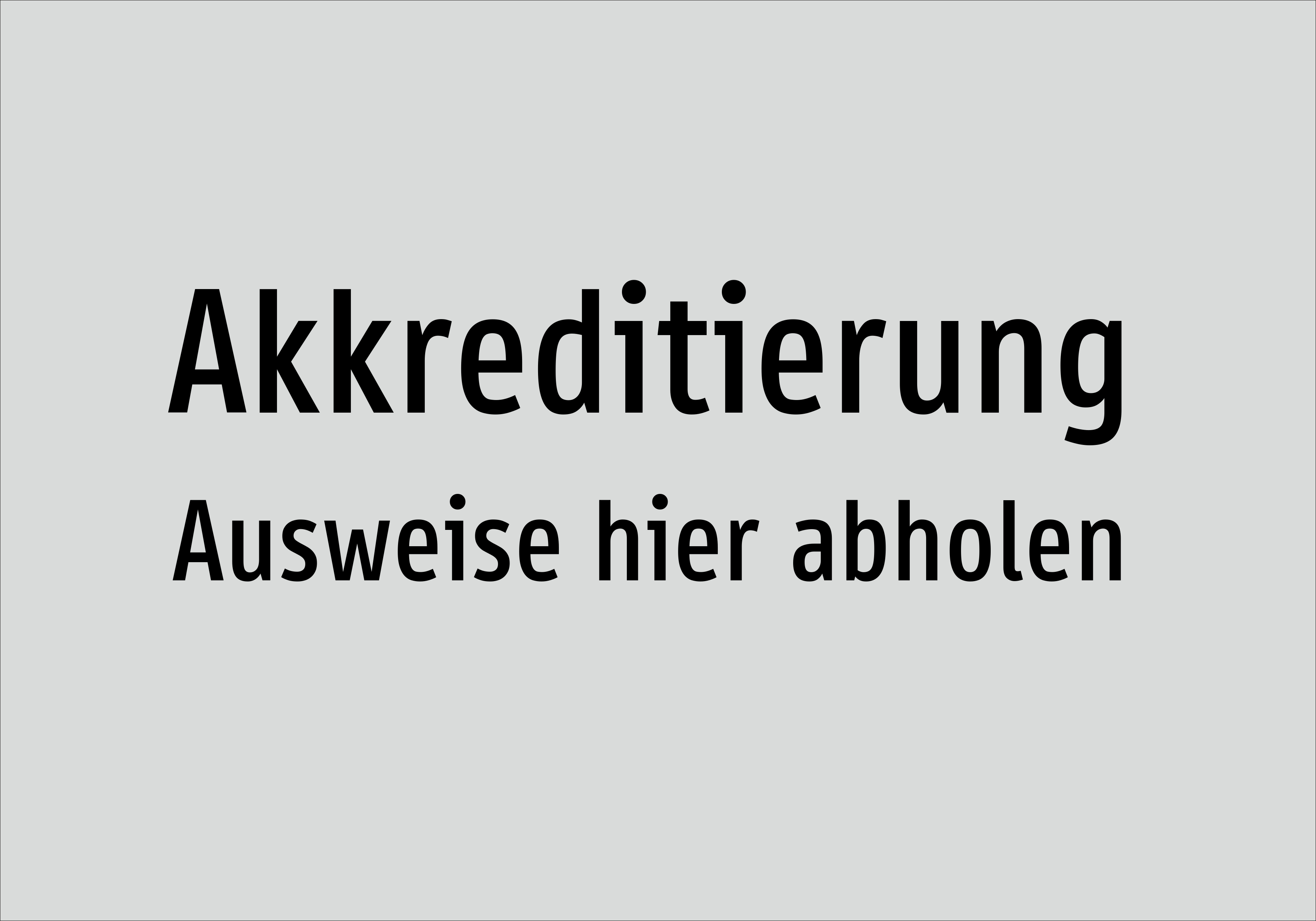 Akkreditierung - Ausweise hier abholen - Schild - Produktbild 2